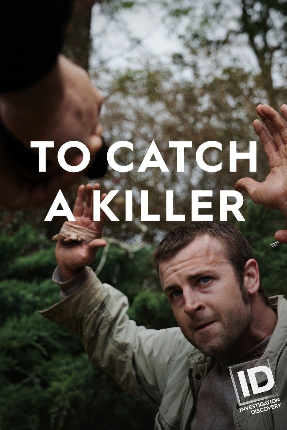 To Catch a Killer Season 1 Pictures Rotten Tomatoes