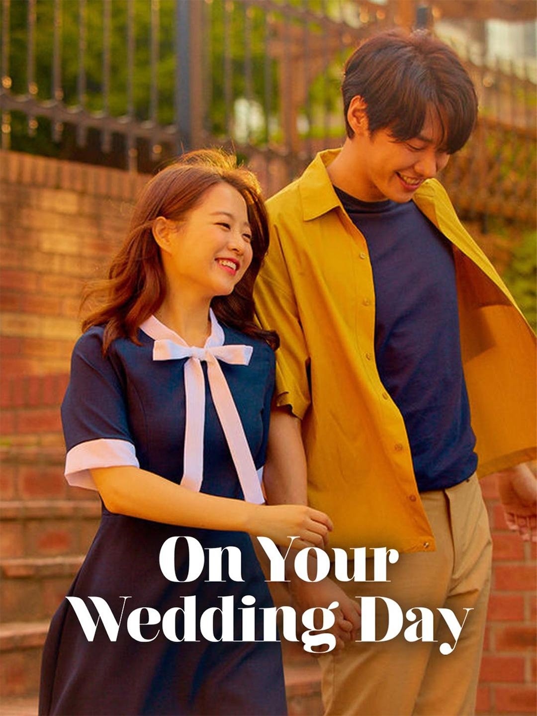 On Your Wedding Day - AsianWiki