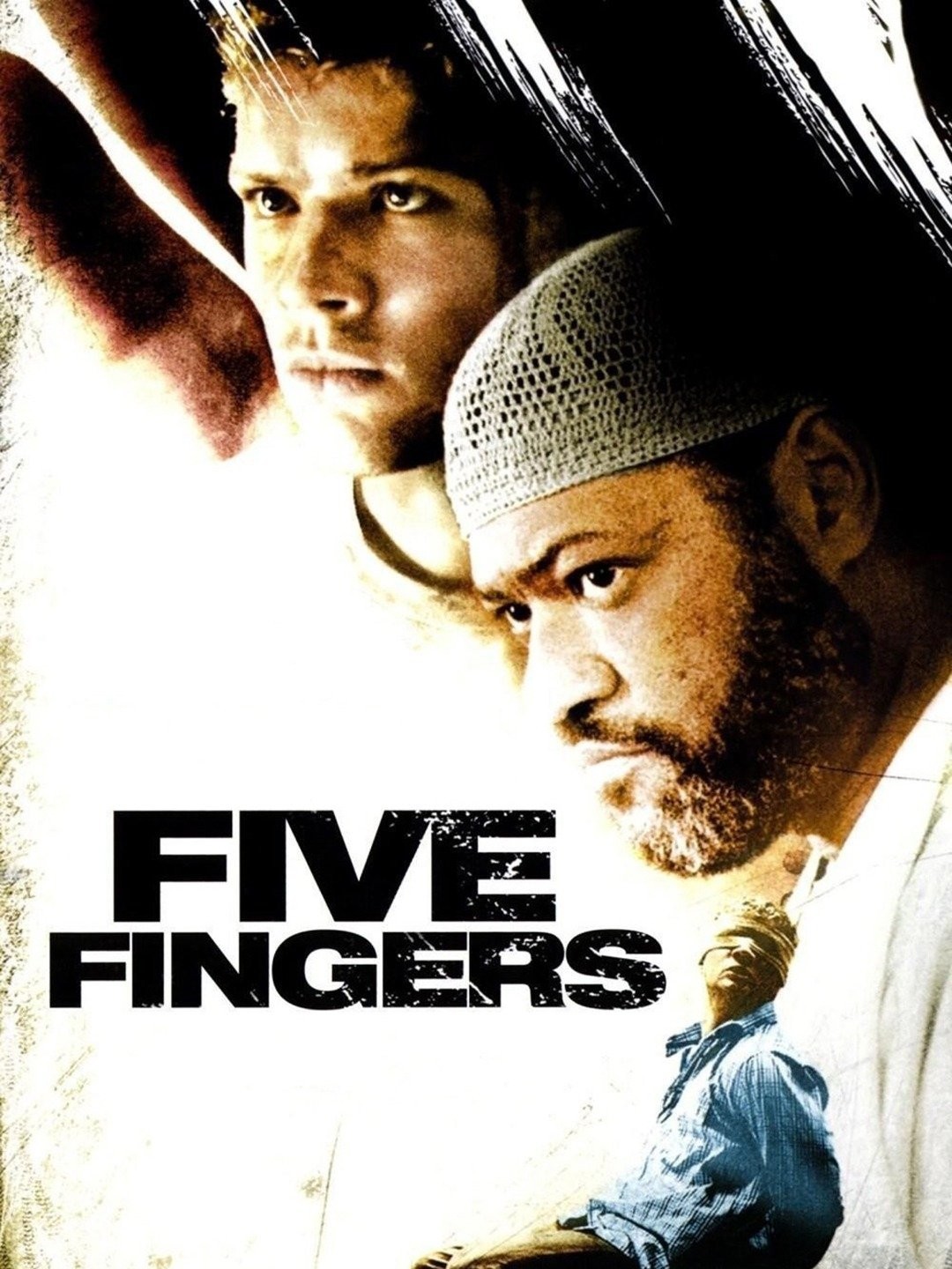Five Fingers (2006 film) - Wikipedia