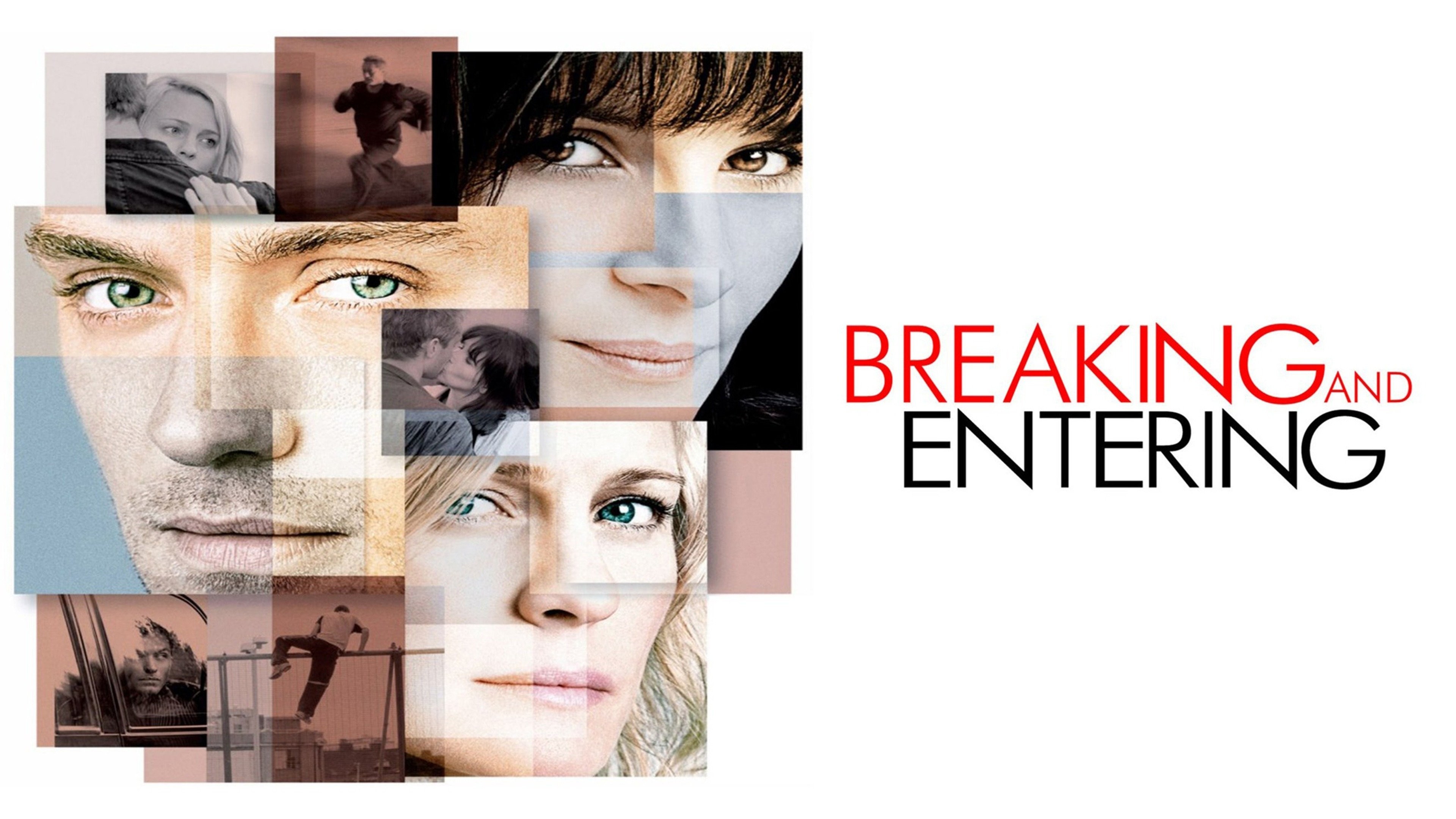 Breaking and Entering]