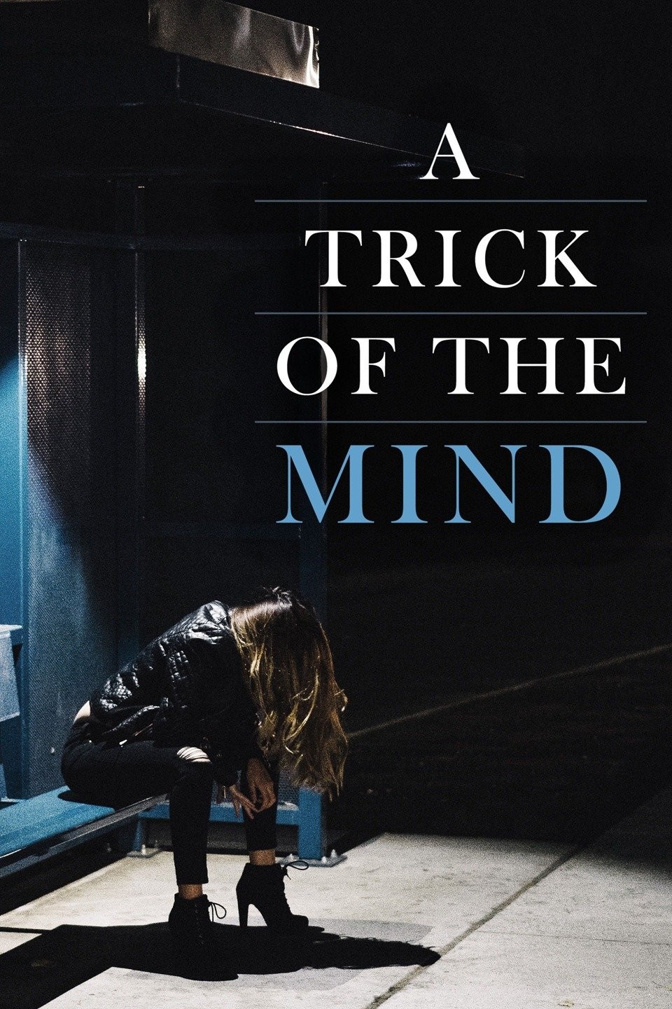 A Trick of the Mind | Rotten Tomatoes