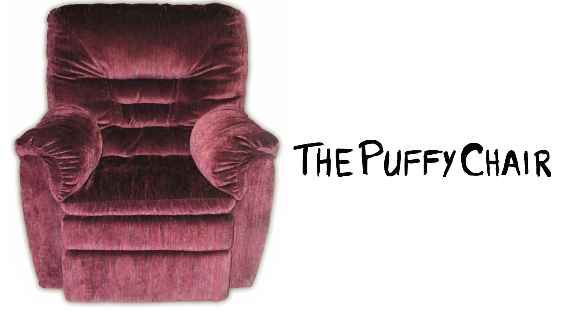 The Puffy Chair (2005) - IMDb
