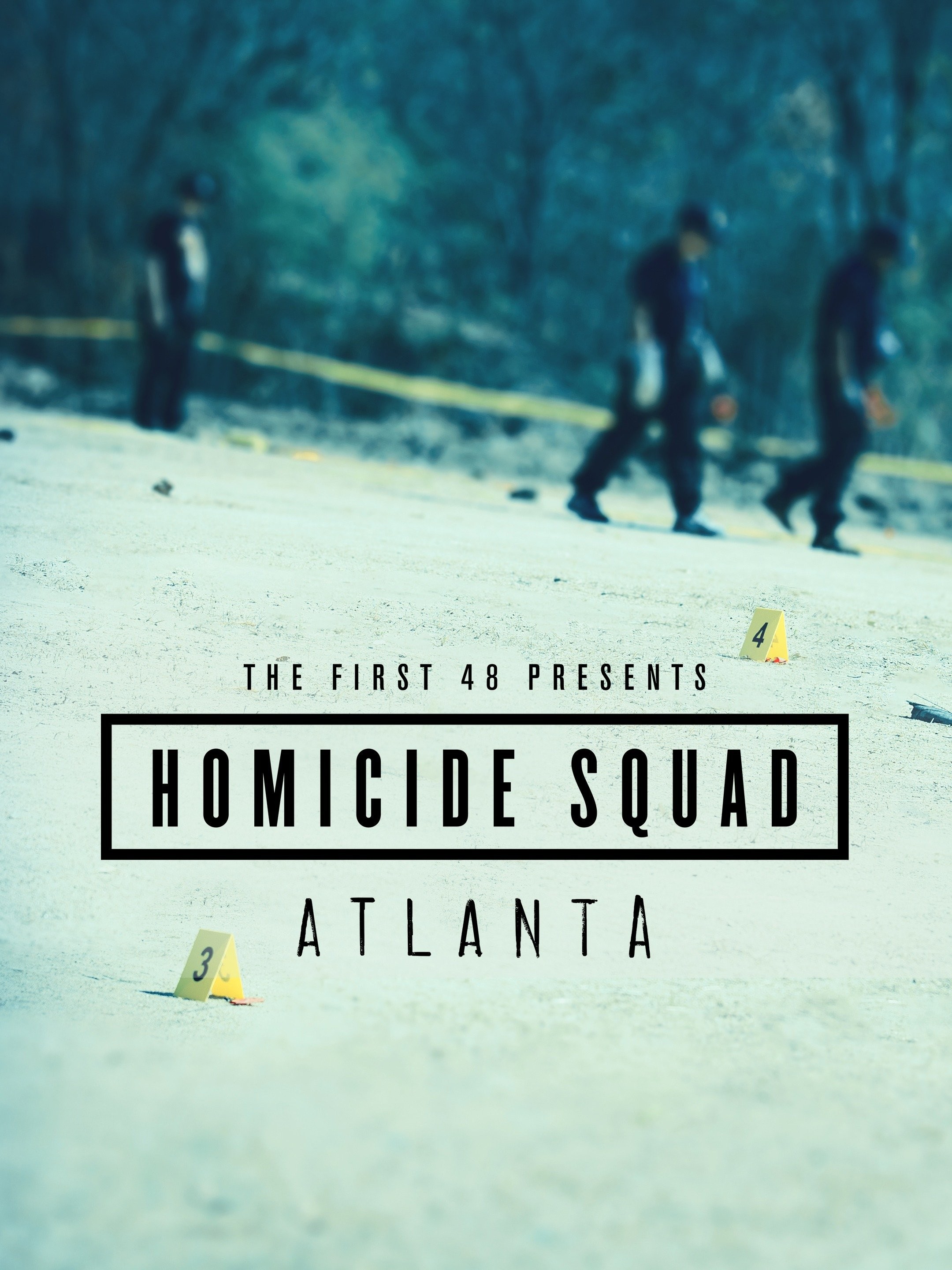 The First 48 Presents: Homicide Squad Atlanta