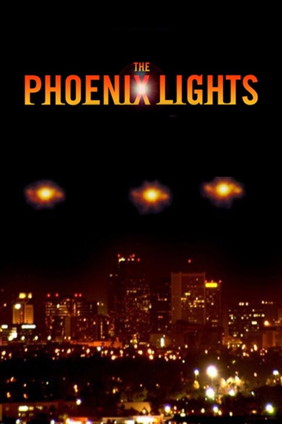 The Phoenix Lights Rotten Tomatoes