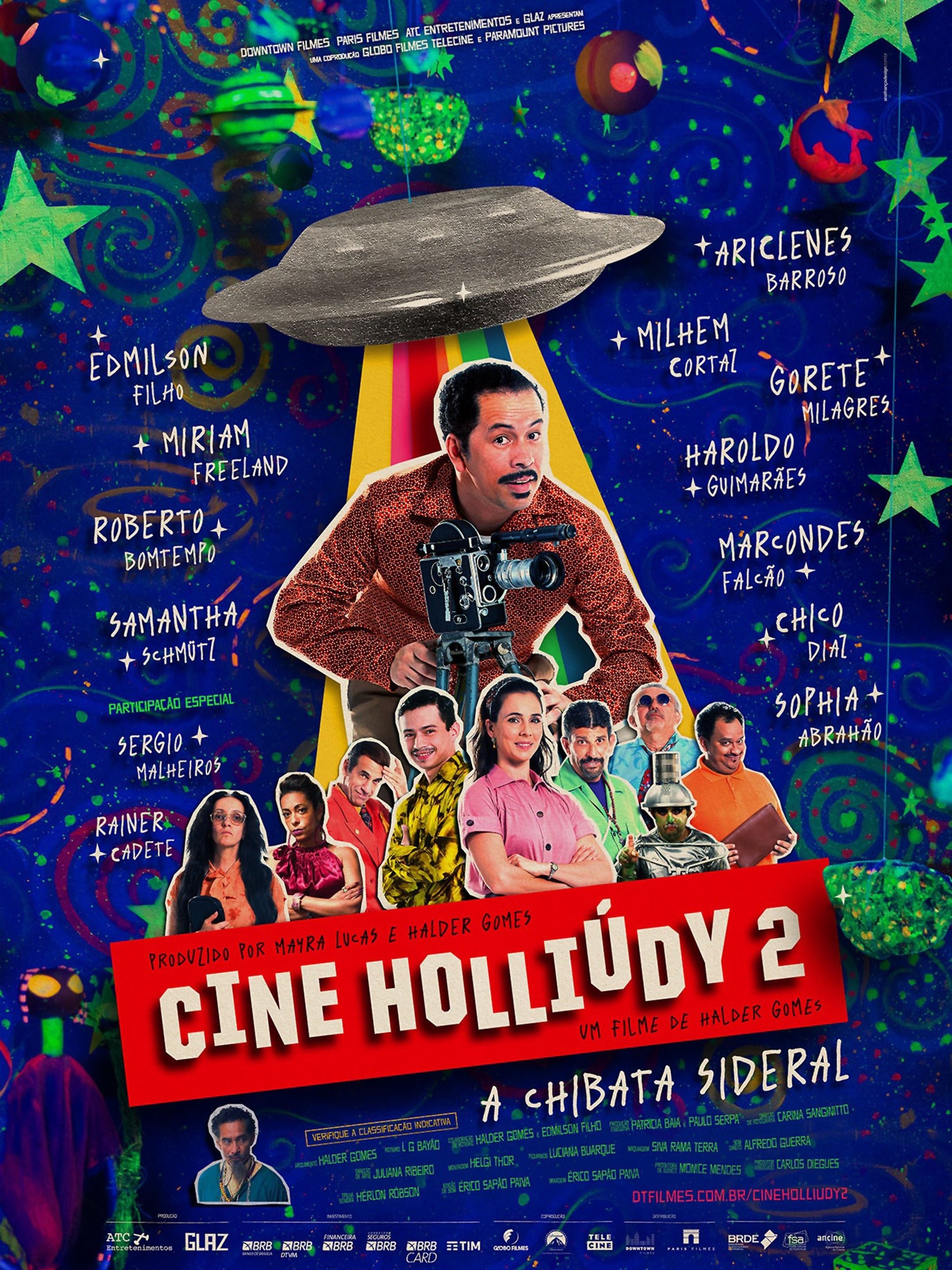 Cine Holliúdy 2 - A Chibata Sideral | Rotten Tomatoes