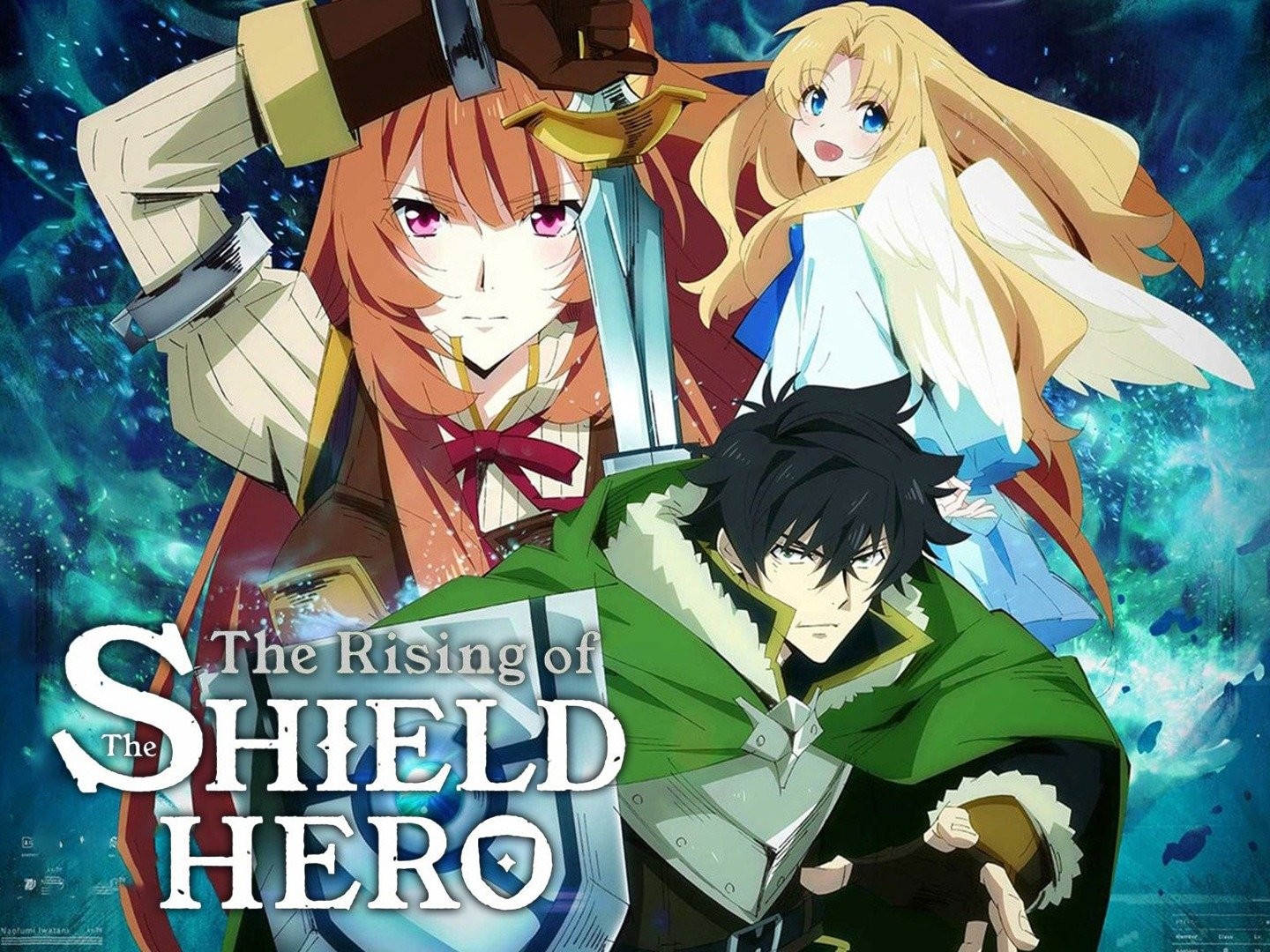 The Rising of the Shield Hero - Rotten Tomatoes