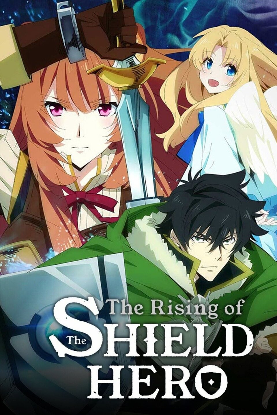 The Rising of the Shield Hero Season 1: Where To Watch Every Episode