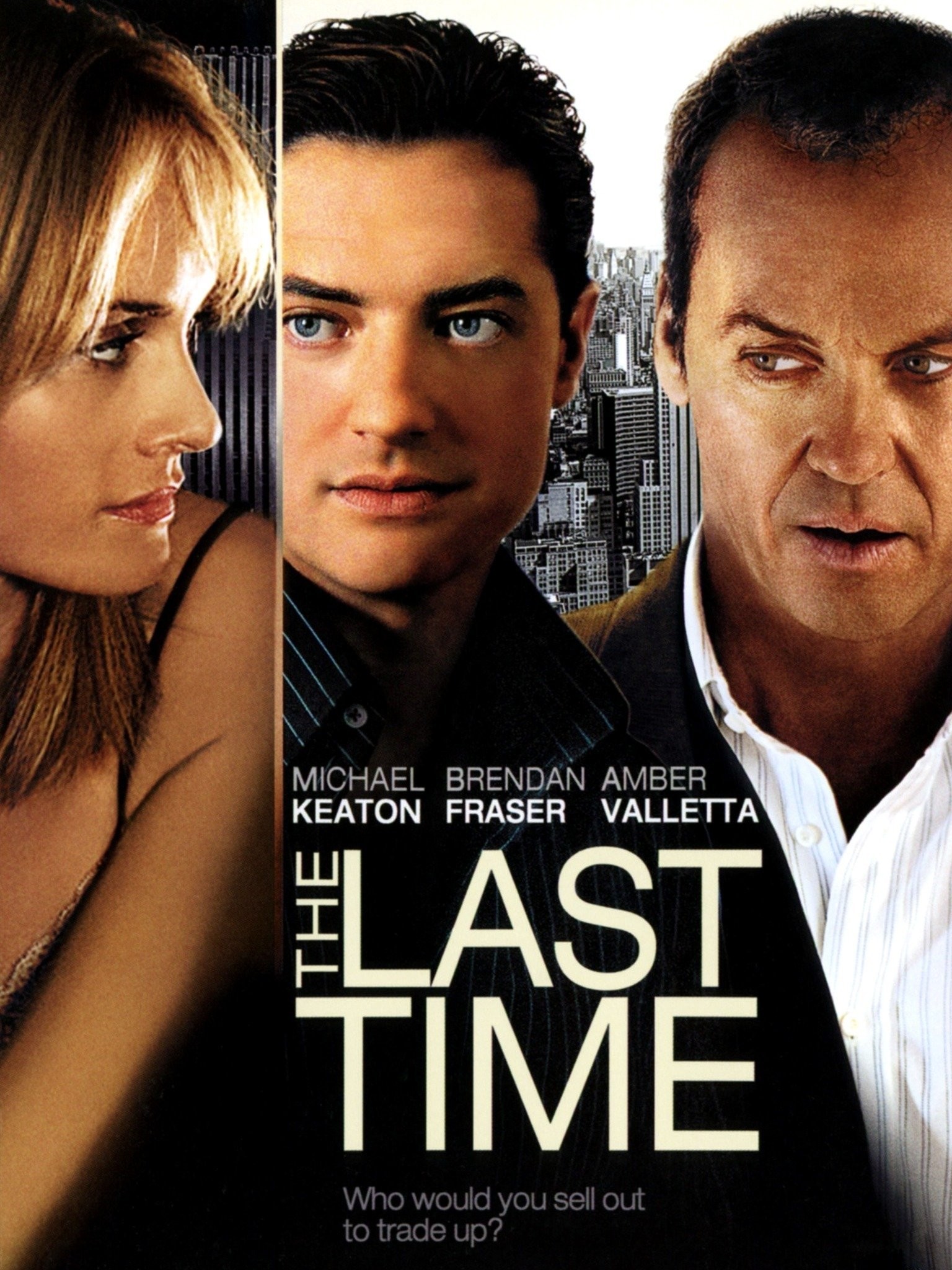 The Last Time | Rotten Tomatoes