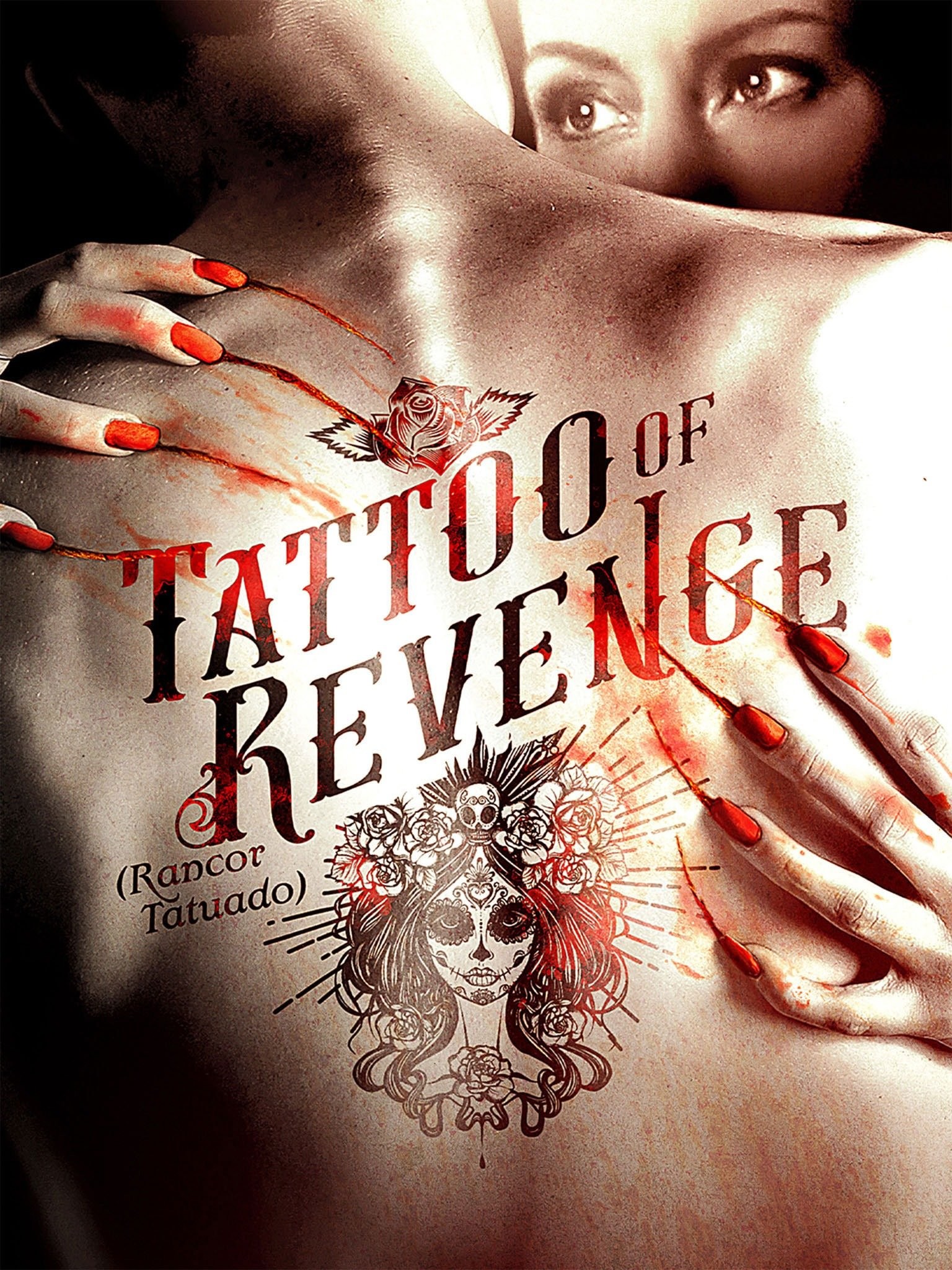 Tattoo of Revenge - Rotten Tomatoes