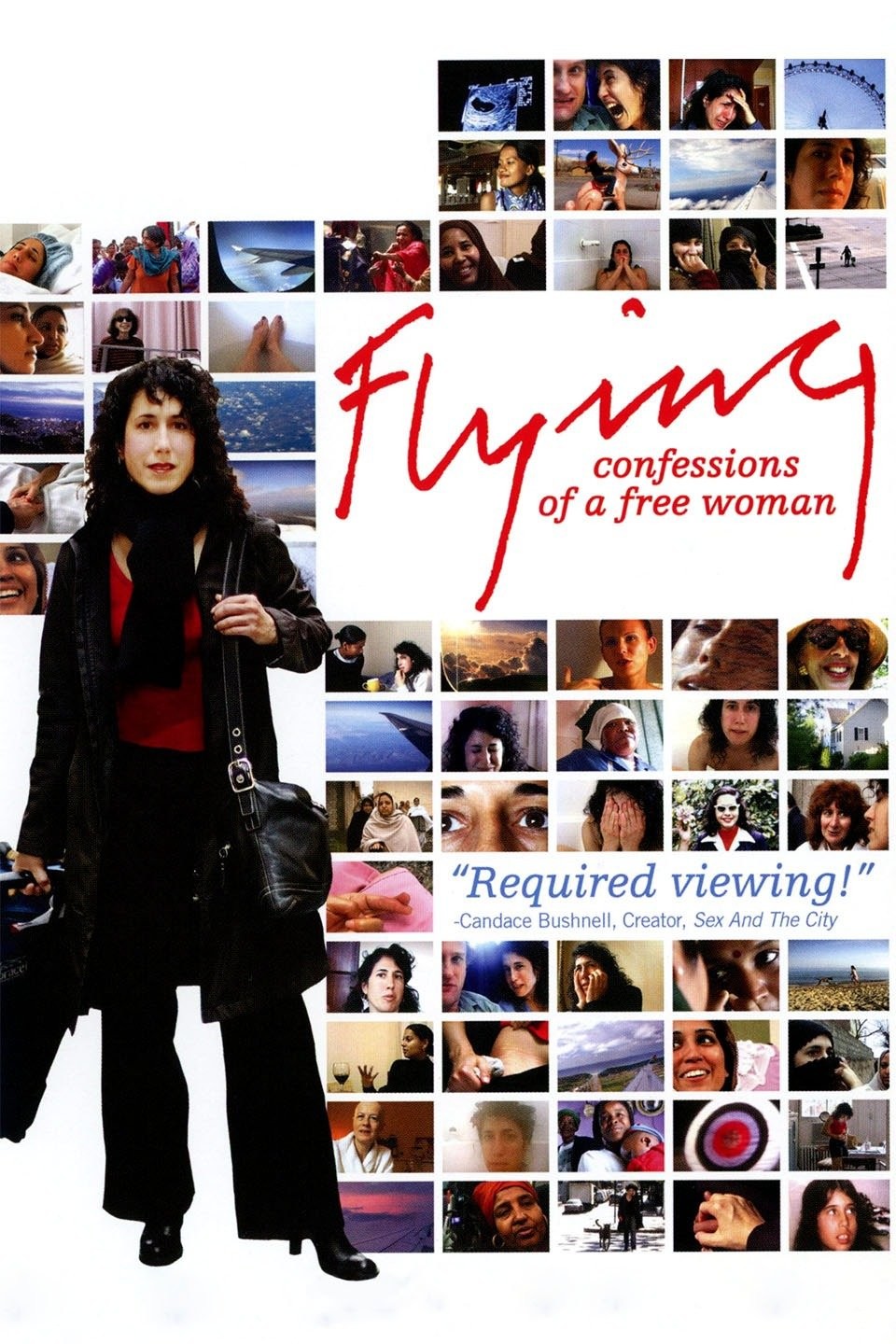 Flying: Confessions of a Free Woman | Rotten Tomatoes