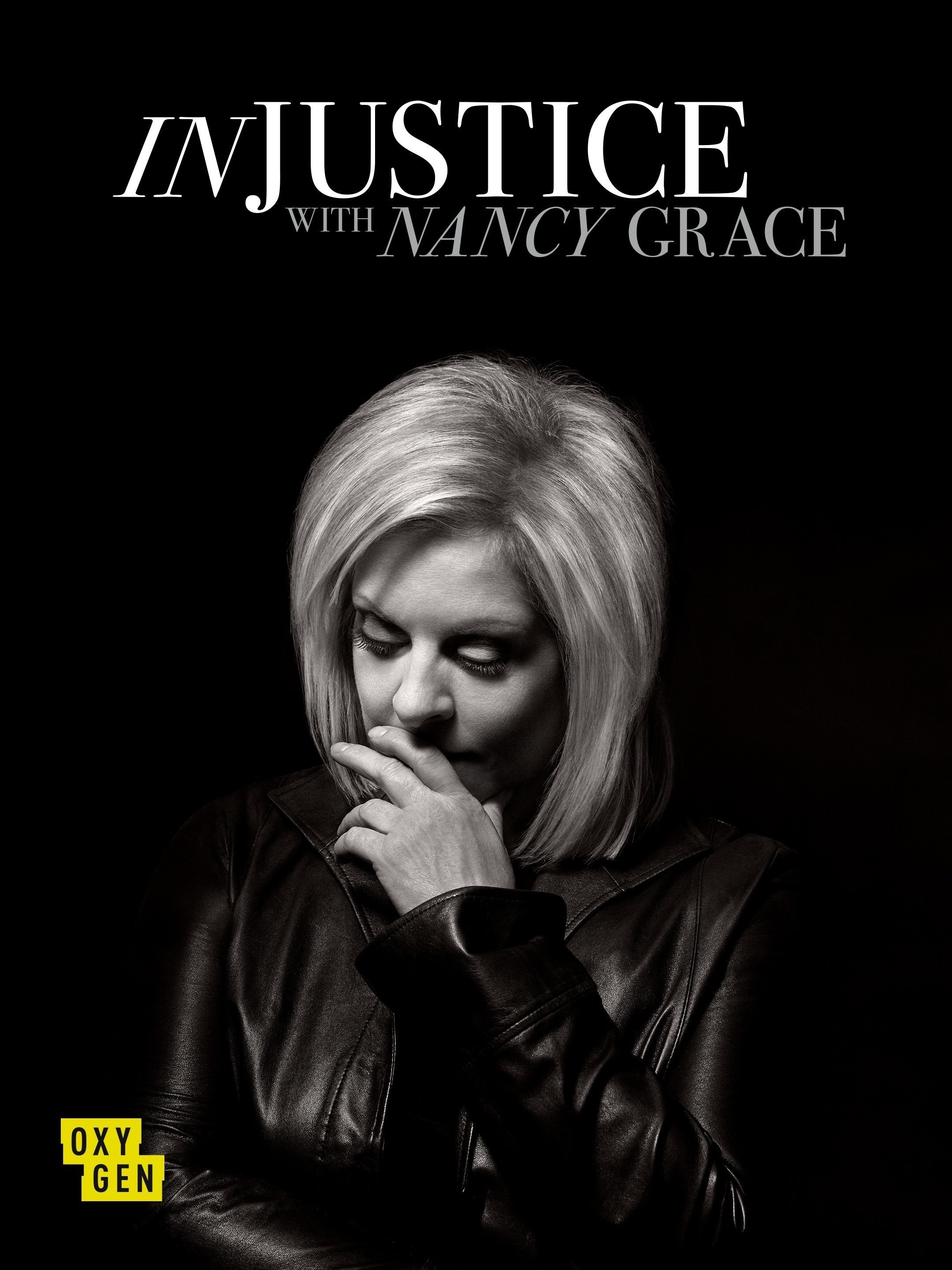 Injustice With Nancy Grace Season 1 Rotten Tomatoes