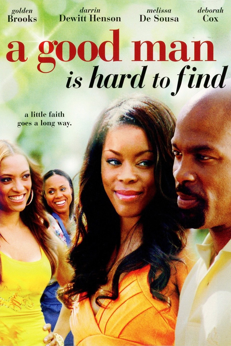 A Good Man Is Hard to Find | Rotten Tomatoes