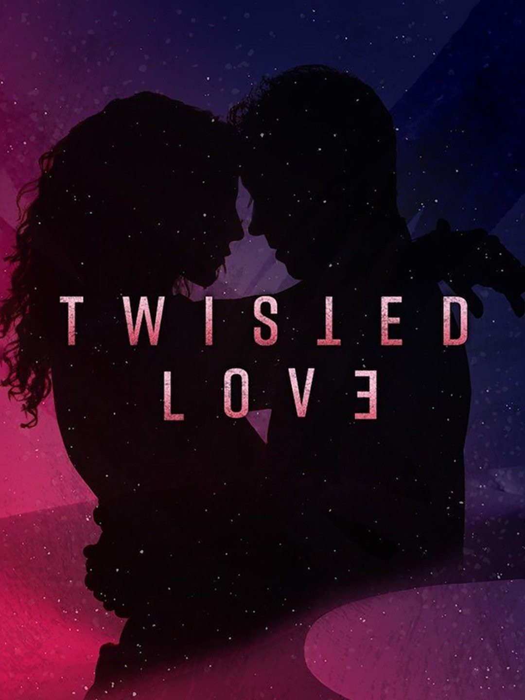 Twisted Love