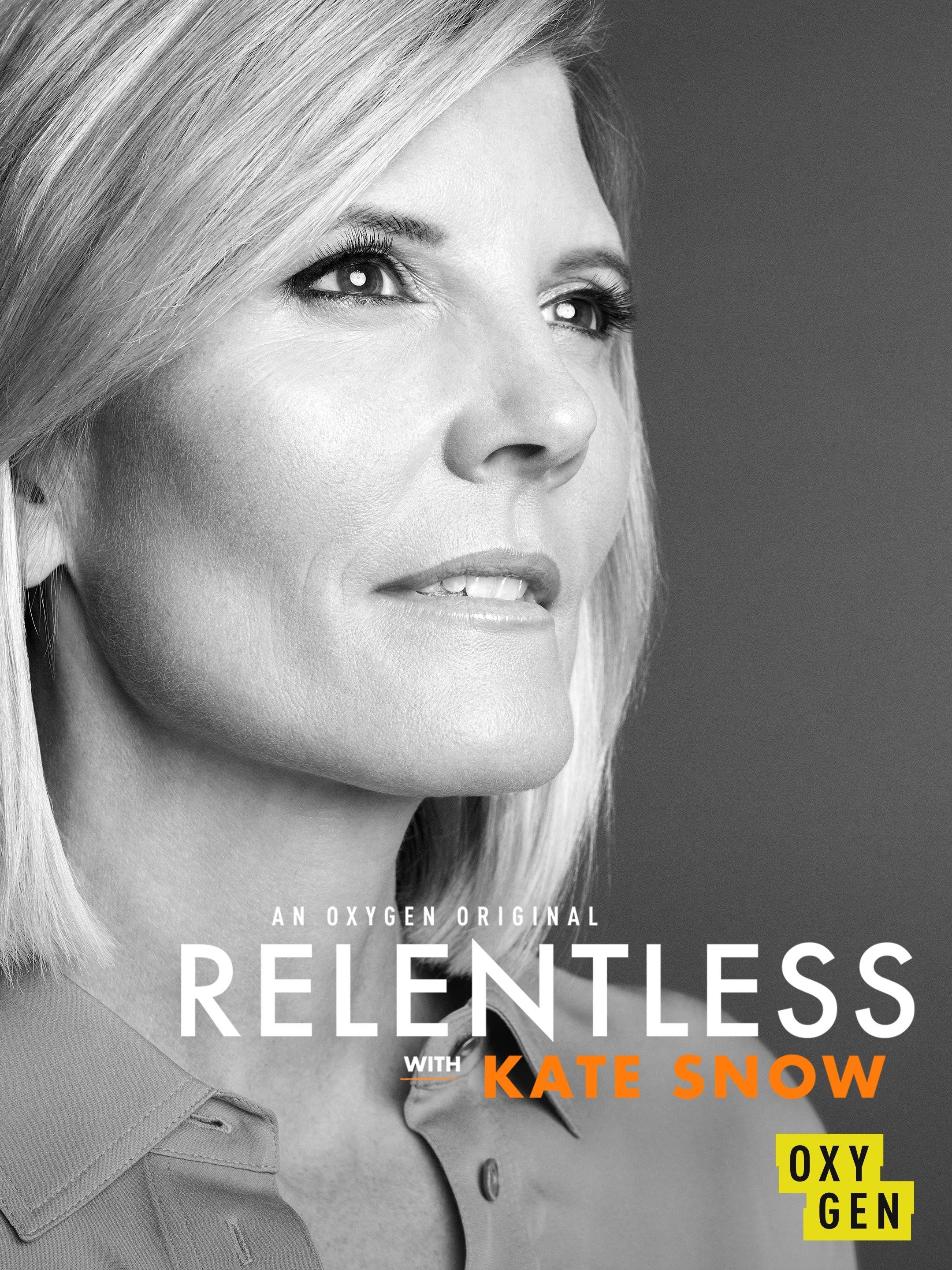 Relentless With Kate Snow Pictures Rotten Tomatoes