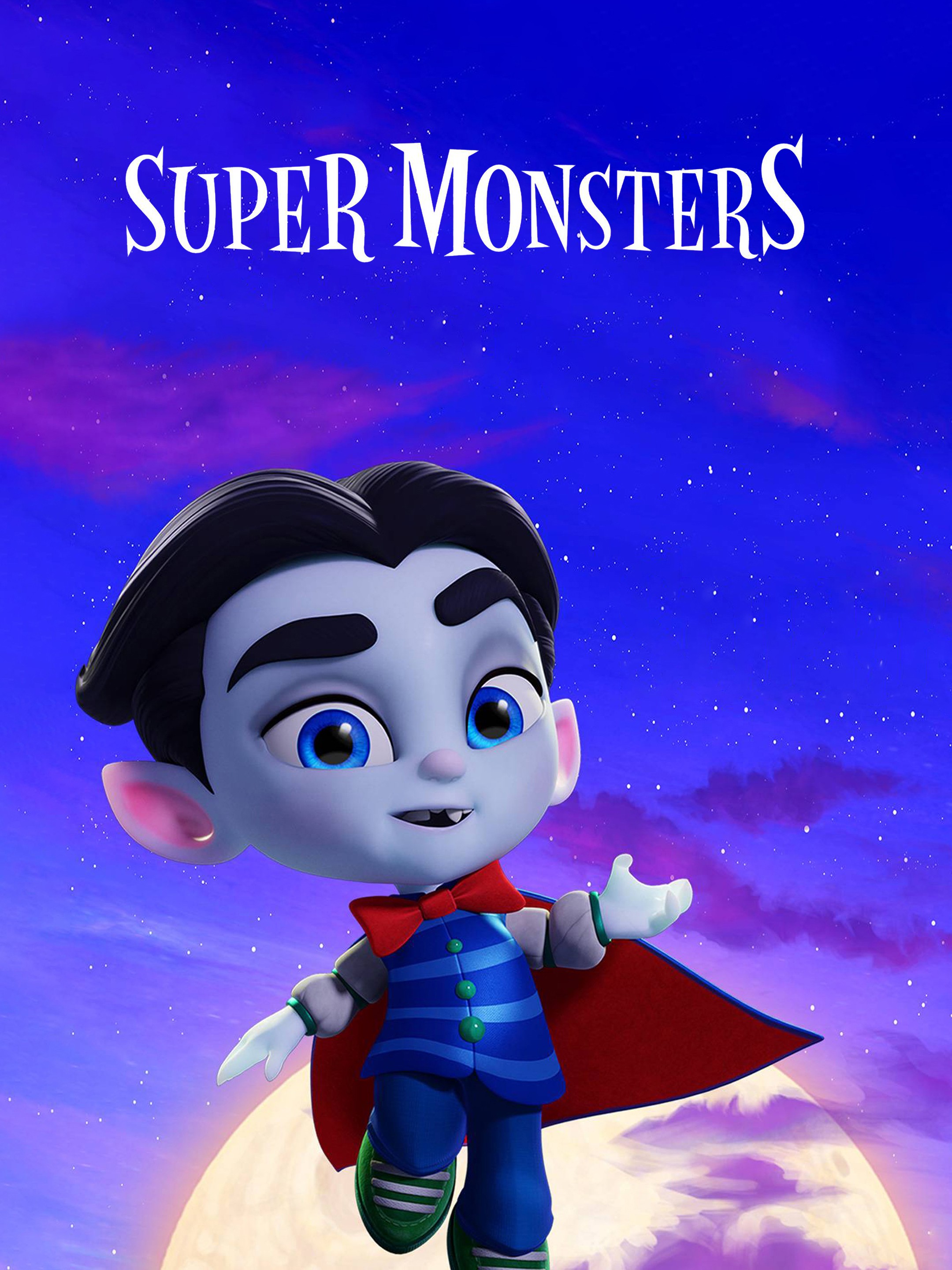 Super Monsters: Season 3 | Rotten Tomatoes