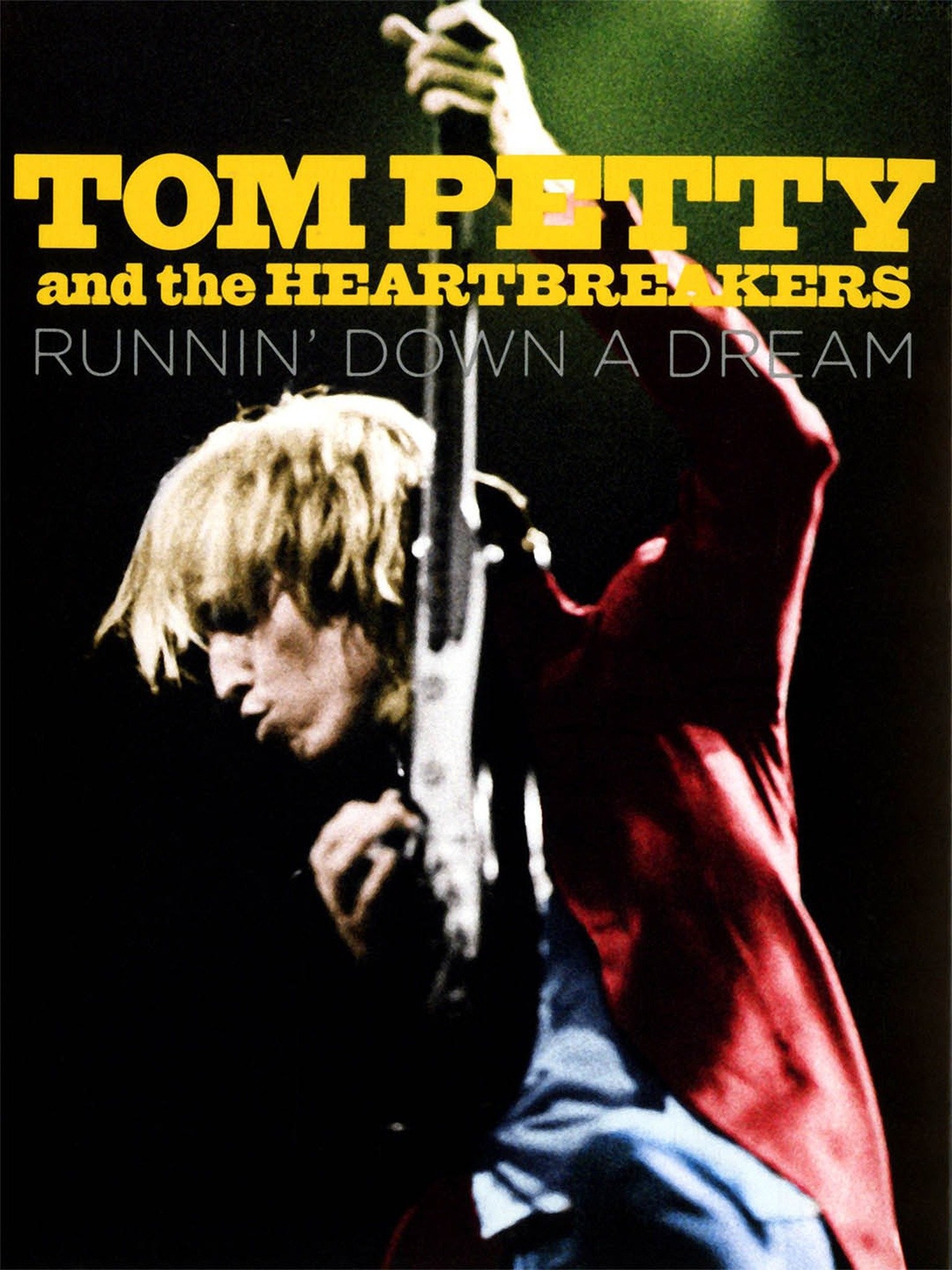 Tom Petty – Runnin' Down a Dream Lyrics