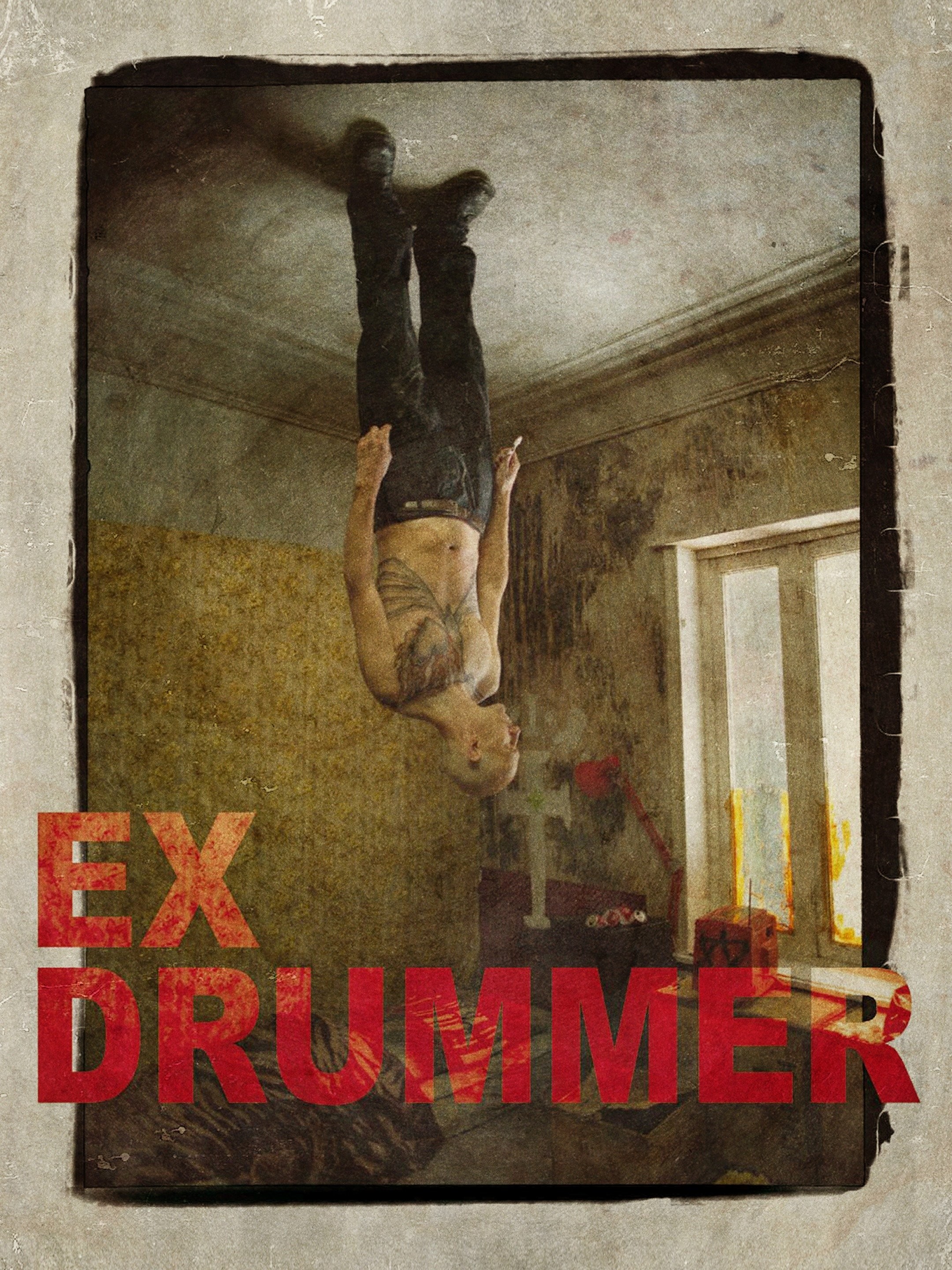 Ex Drummer Pictures | Rotten Tomatoes