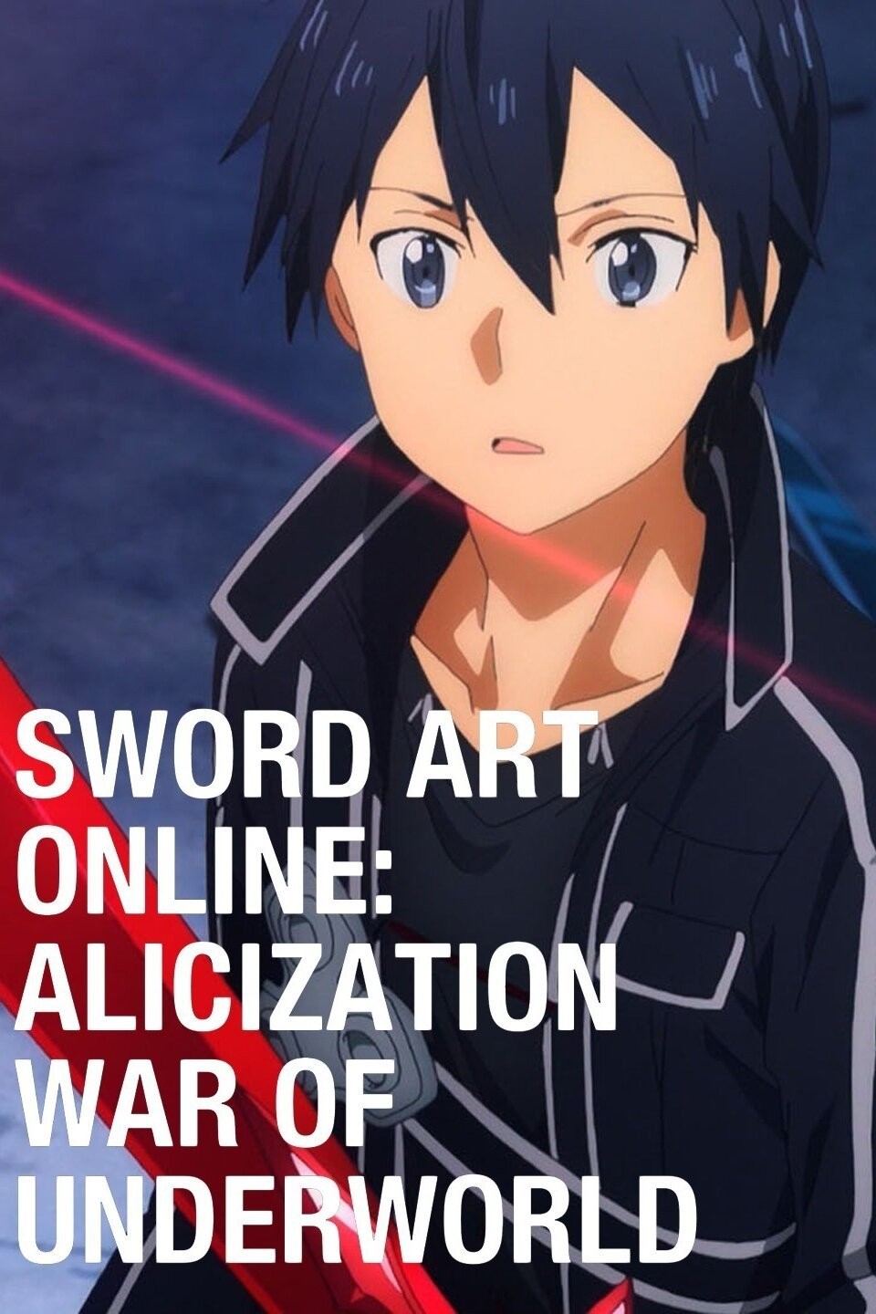 Sword Art Online: Alicization: Season 2, Episode 12 - Rotten Tomatoes