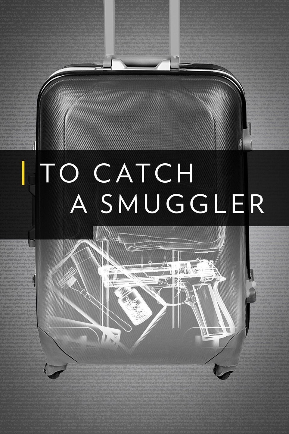 To Catch a Smuggler Season 2 | Rotten Tomatoes - To Catch A Smuggler Season 2 Episode 2