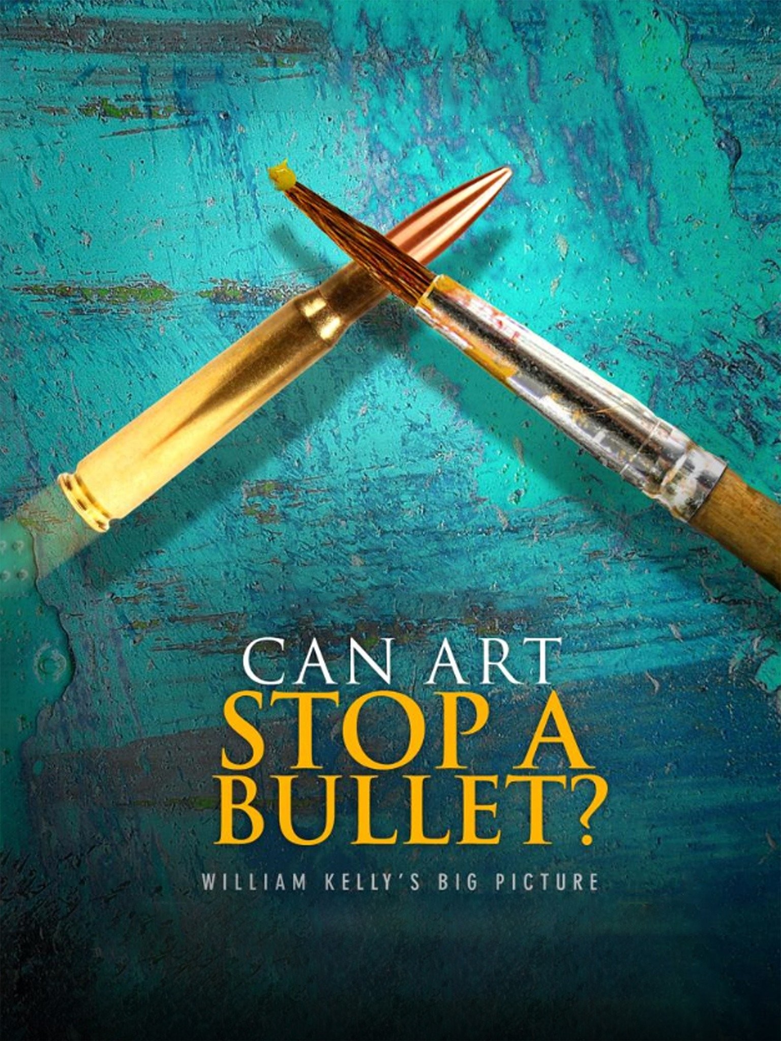 Can Art Stop a Bullet William Kelly's Big Picture Pictures Rotten Tomatoes