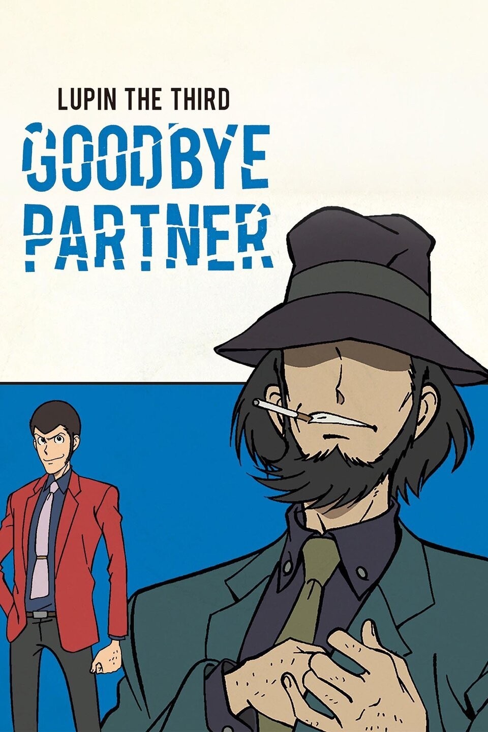 Lupin The Third: Goodbye Partner | Rotten Tomatoes