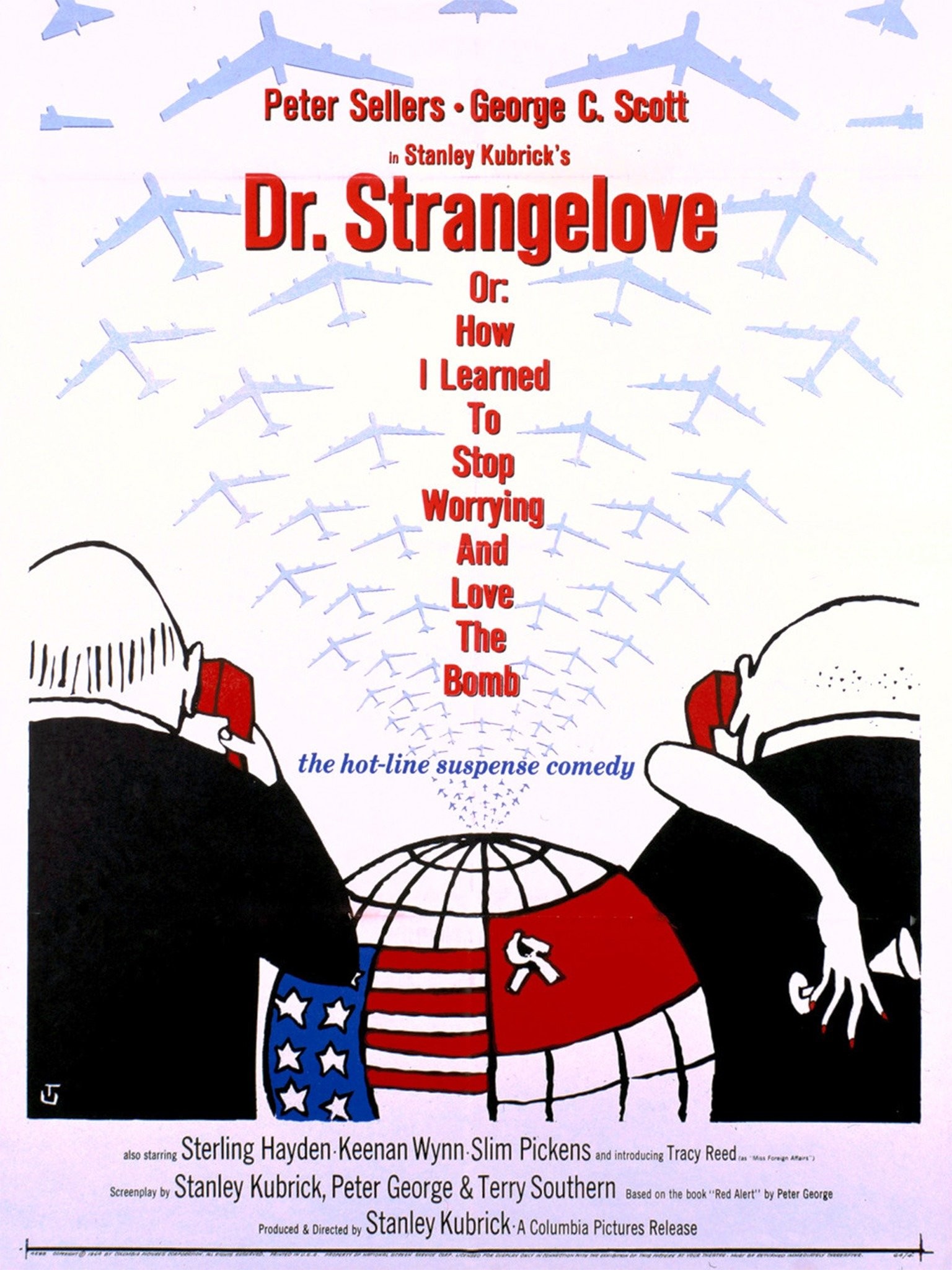 Dr. Strangelove Or: How I Learned to Stop Worrying and Love the Bomb