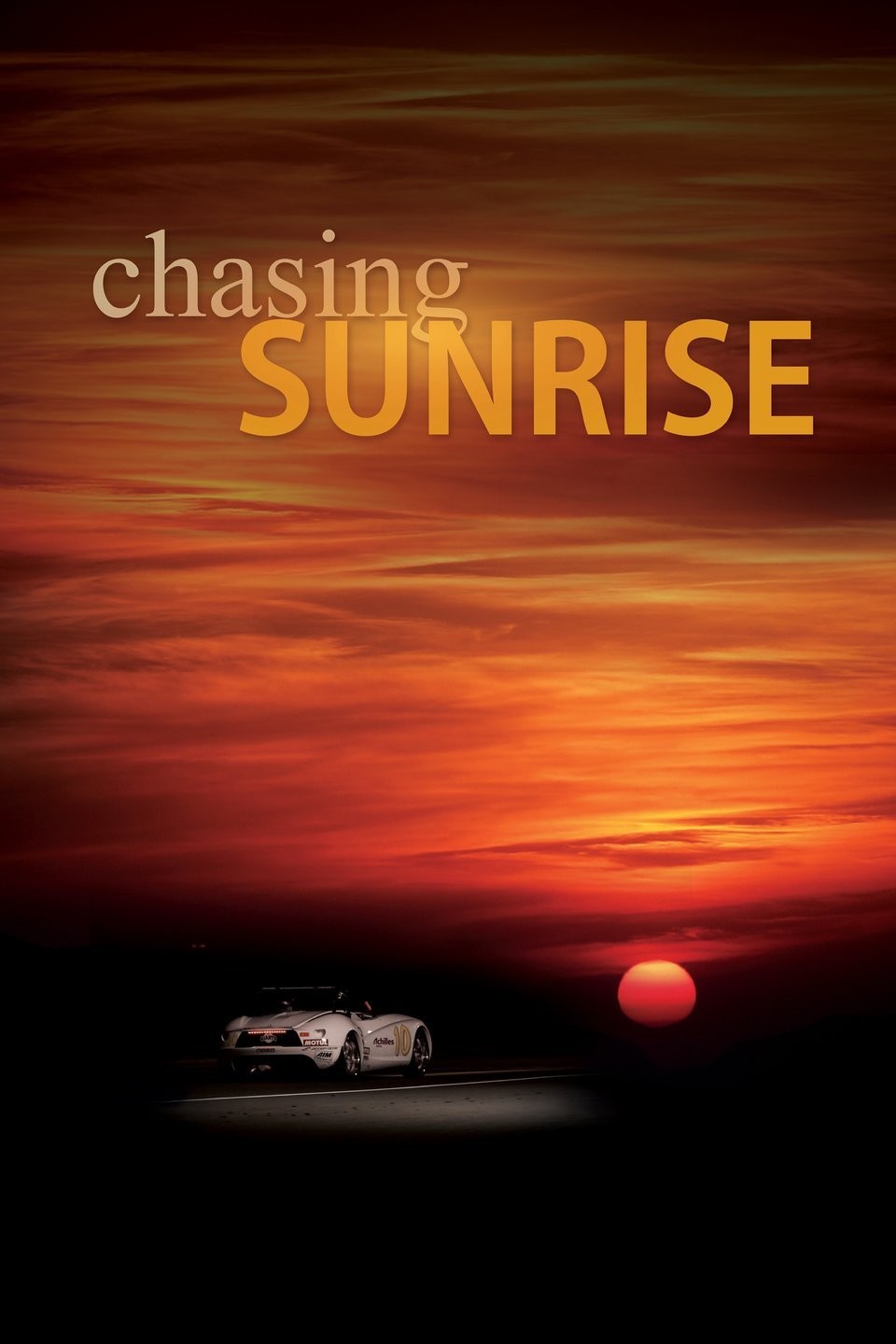 Chasing Sunrise | Rotten Tomatoes