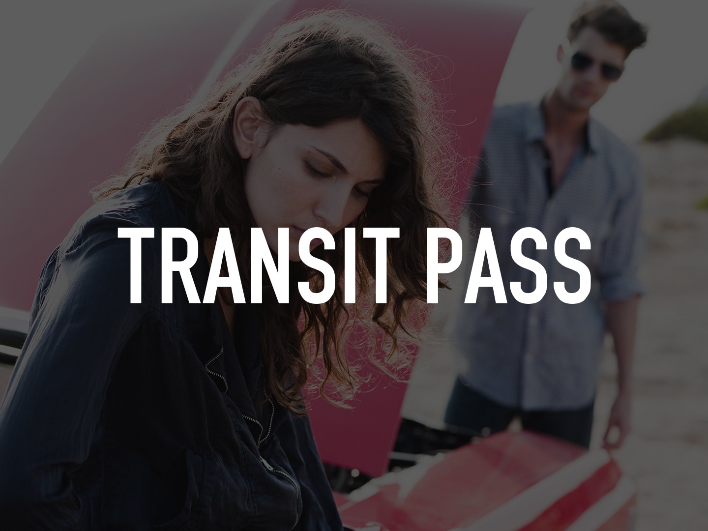 Transit Pass | Rotten Tomatoes