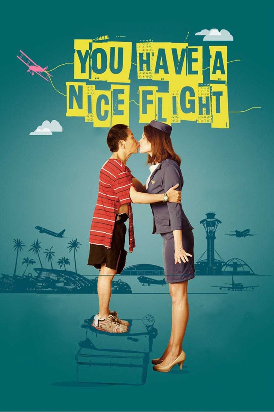 You Have a Nice Flight | Rotten Tomatoes