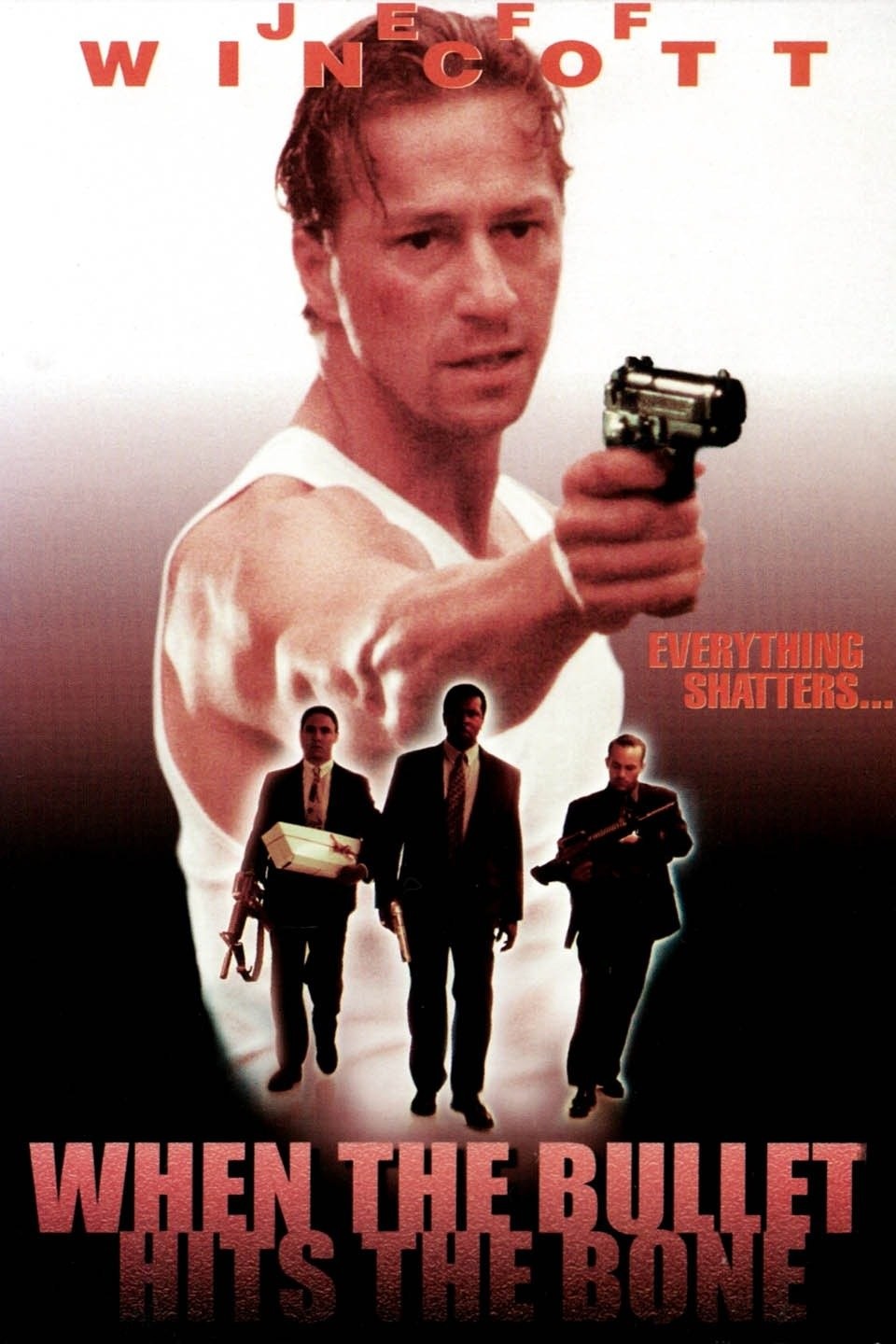 When the bullet hits the bone 1996