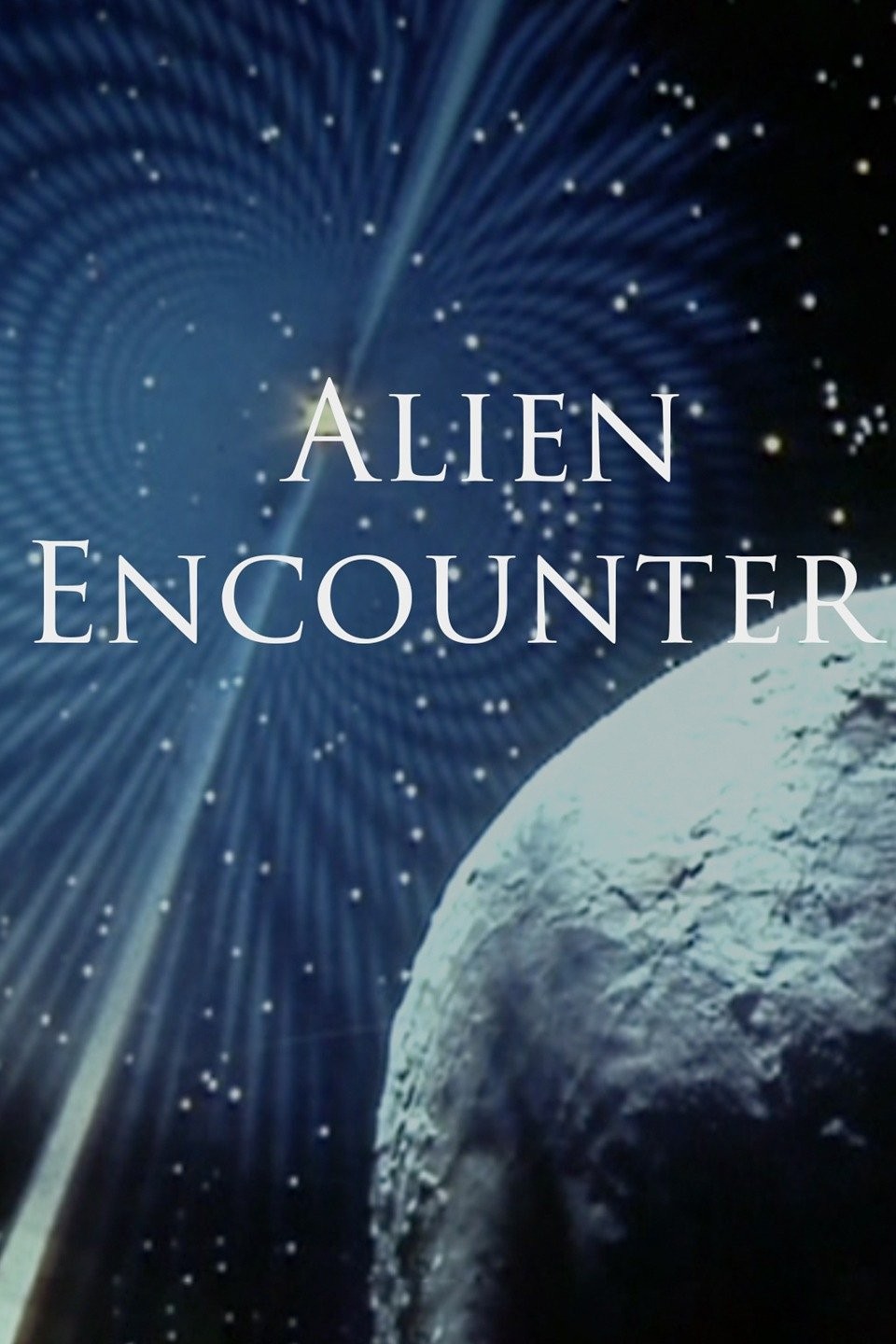 Alien Encounter | Rotten Tomatoes