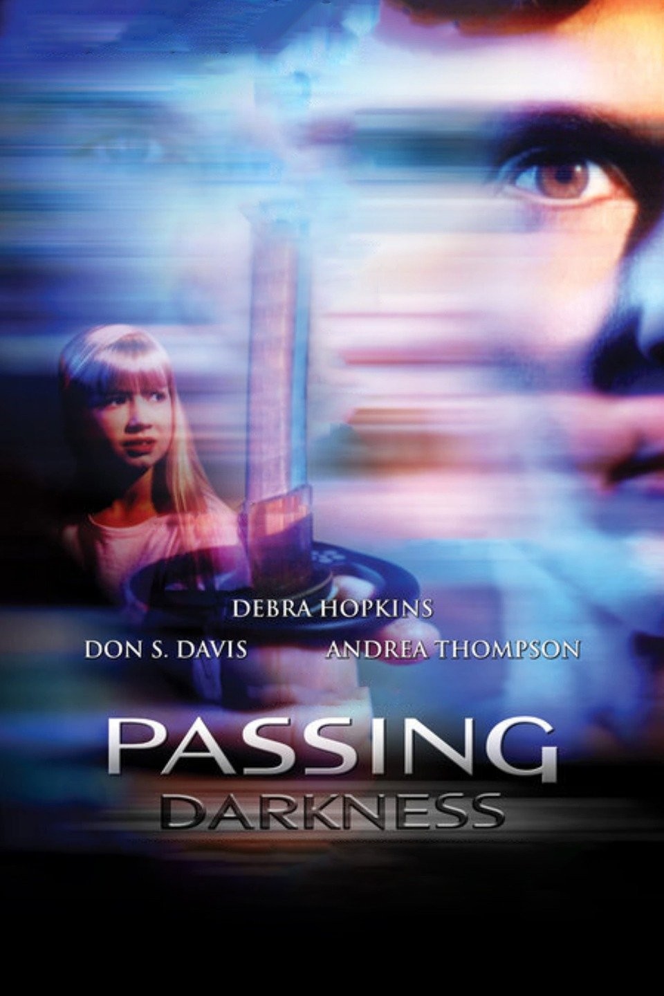 Passing Darkness | Rotten Tomatoes