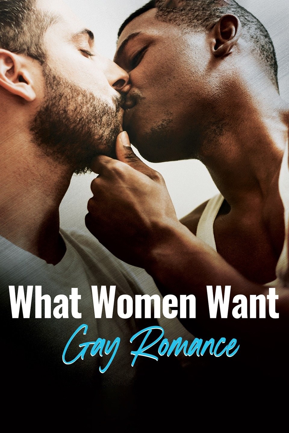 What Women Want: Gay Romance | Flixster