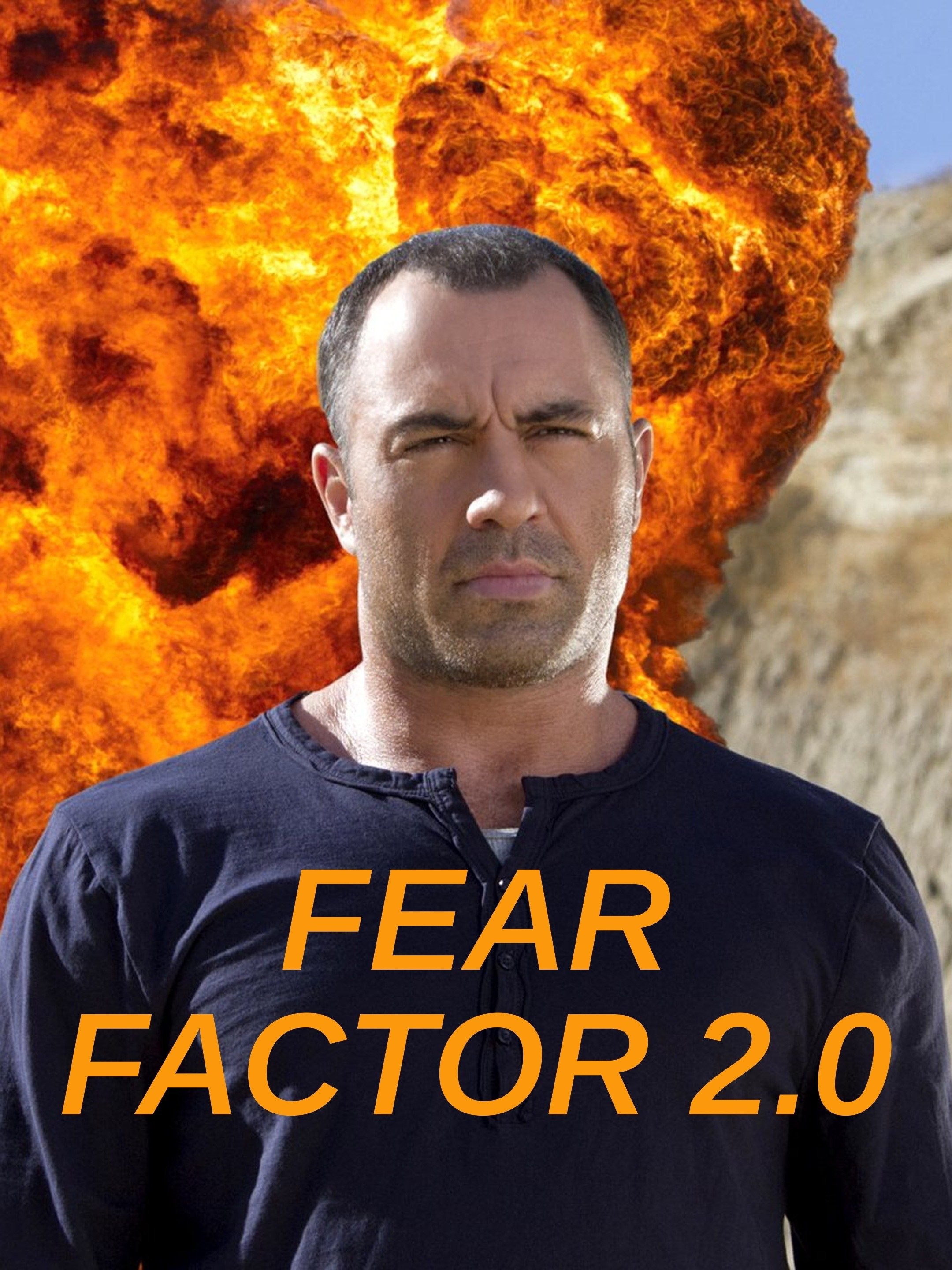 Fear Factor 2.0 | Rotten Tomatoes