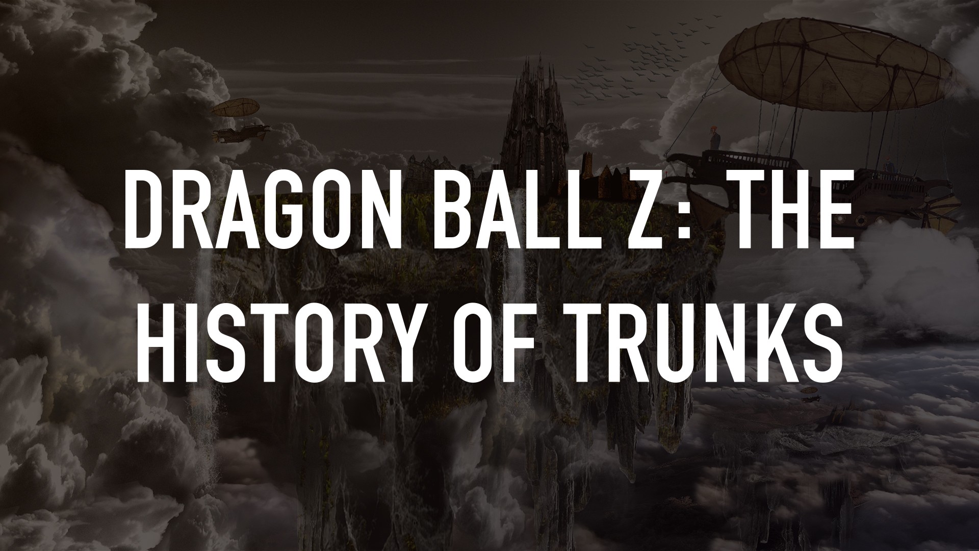 Dragon Ball Z: The History of Trunks - Rotten Tomatoes