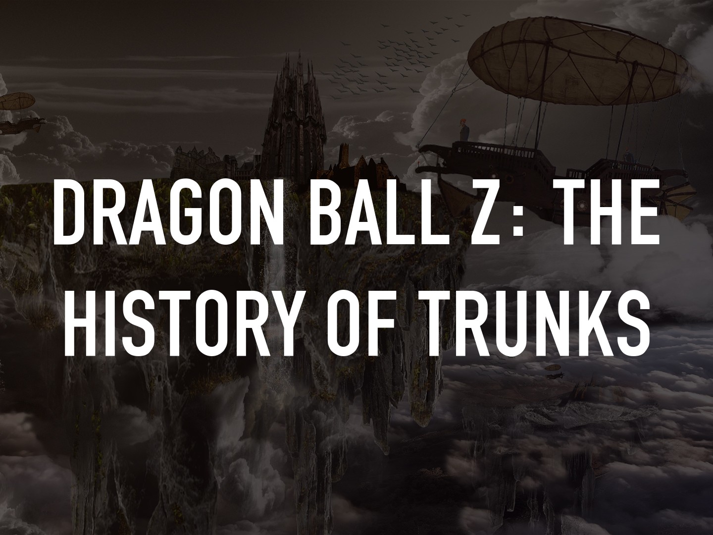 Dragon Ball Z: The History of Trunks Pictures - Rotten Tomatoes