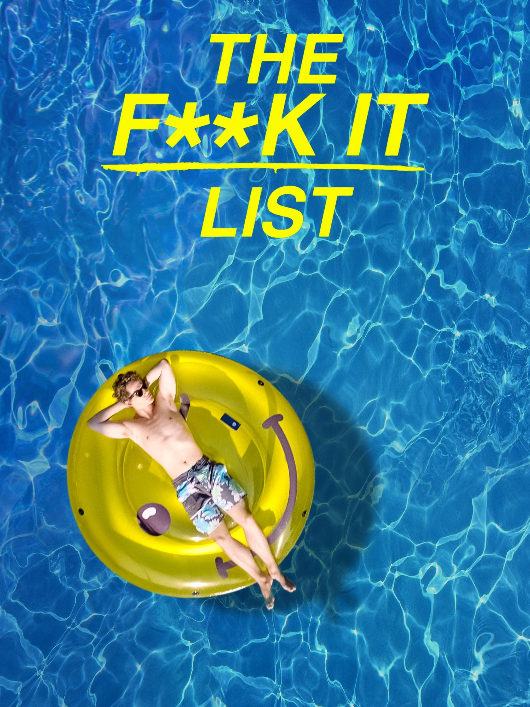 The F**k-It List (2020) - IMDb