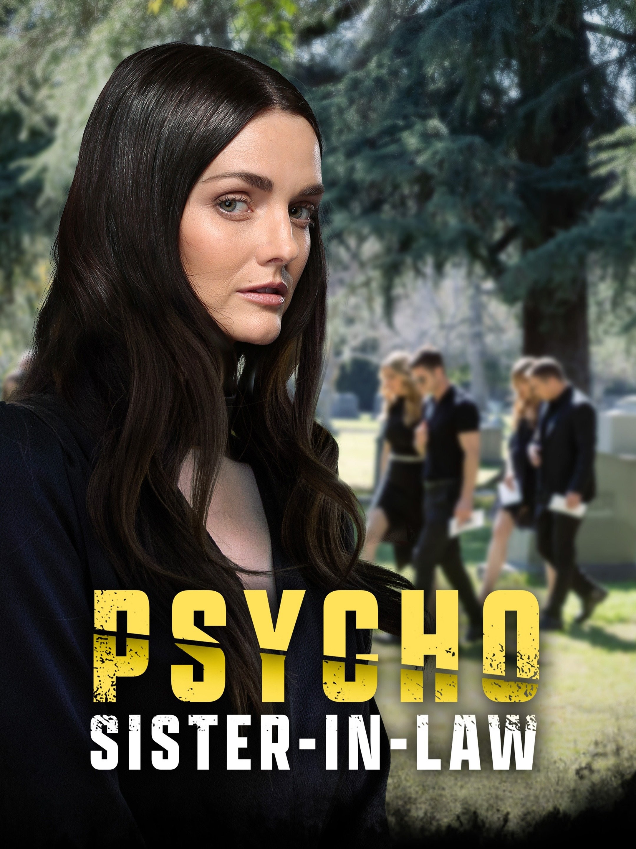 Psycho Sister-in-Law | Rotten Tomatoes