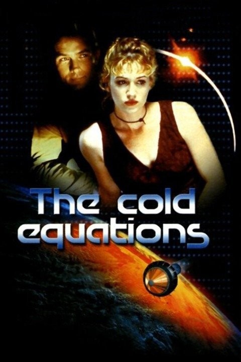 The Cold Equations | Rotten Tomatoes