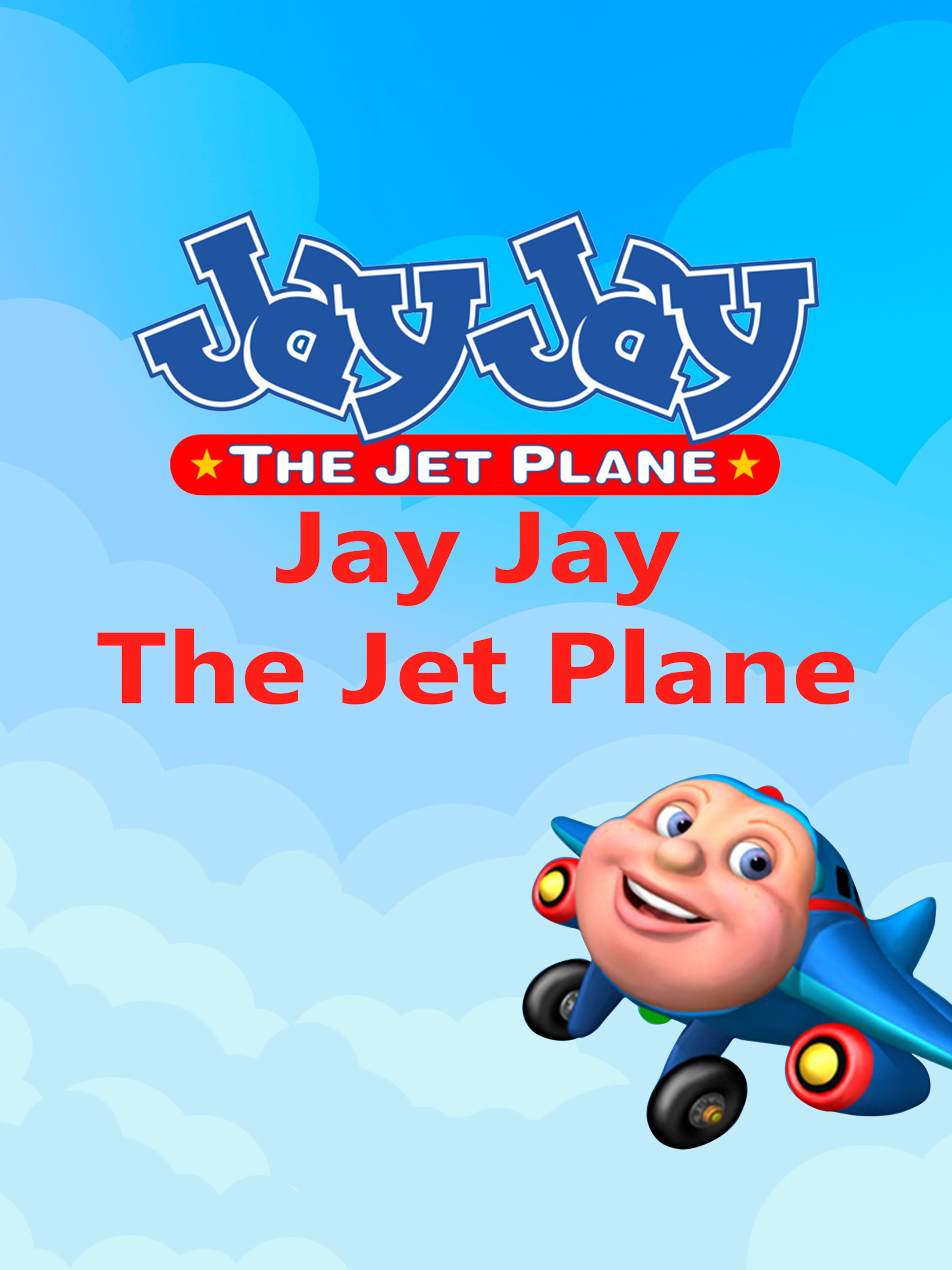 Jay Jay the Jet Plane Rotten Tomatoes