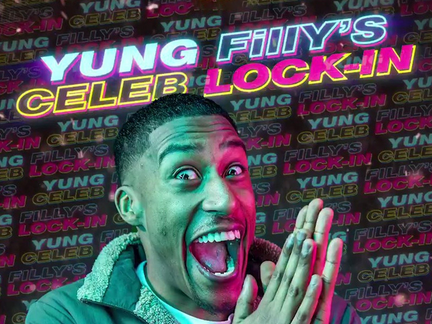 Yung Filly's Celeb Lock-In - Rotten Tomatoes