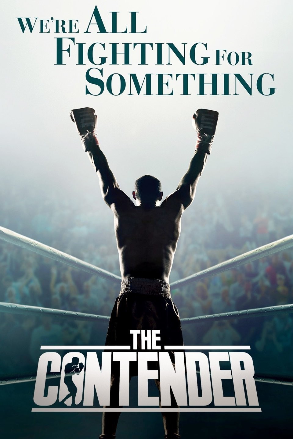 The Contender | Rotten Tomatoes