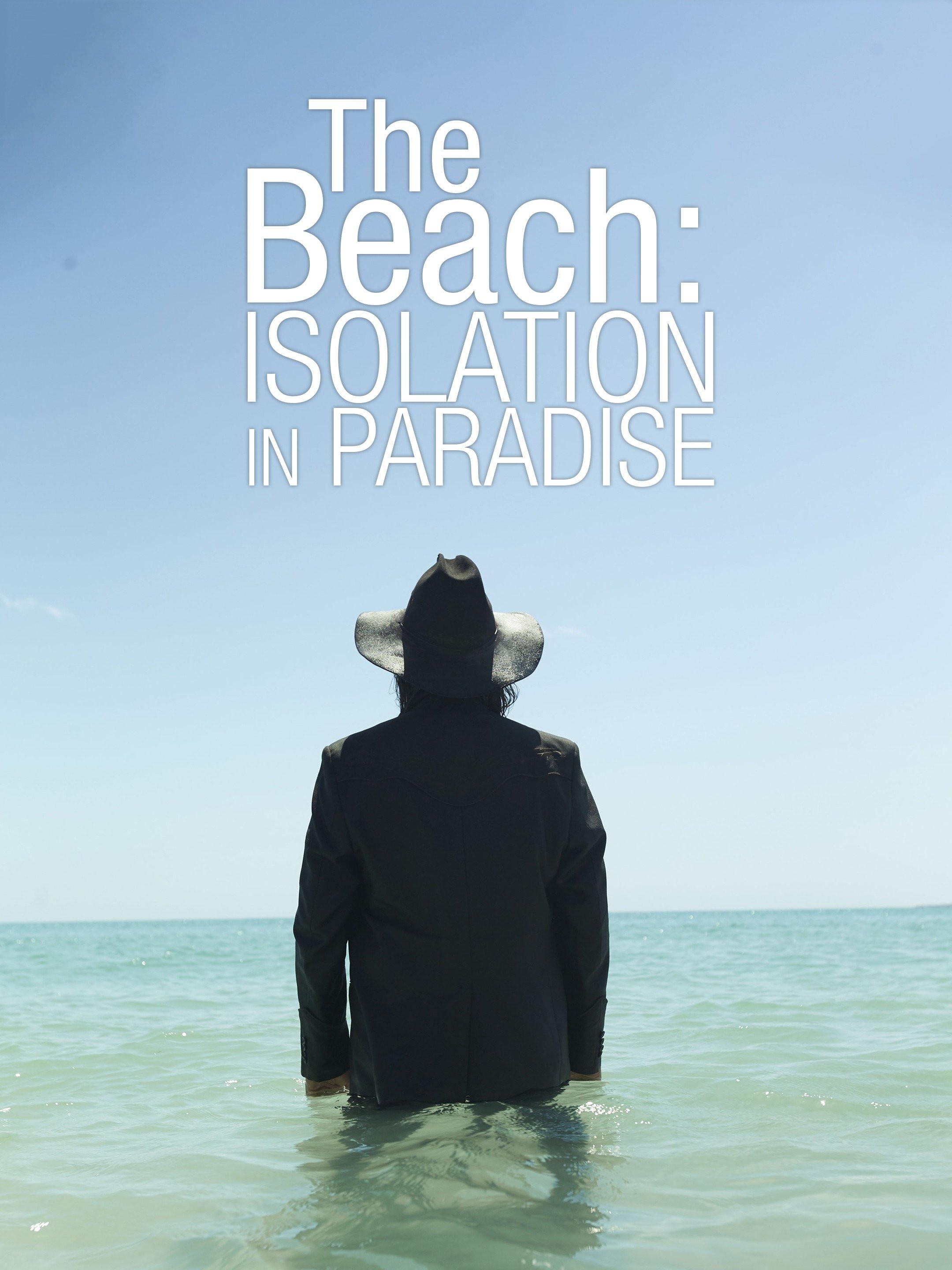 The Beach: Isolation in Paradise | Rotten Tomatoes