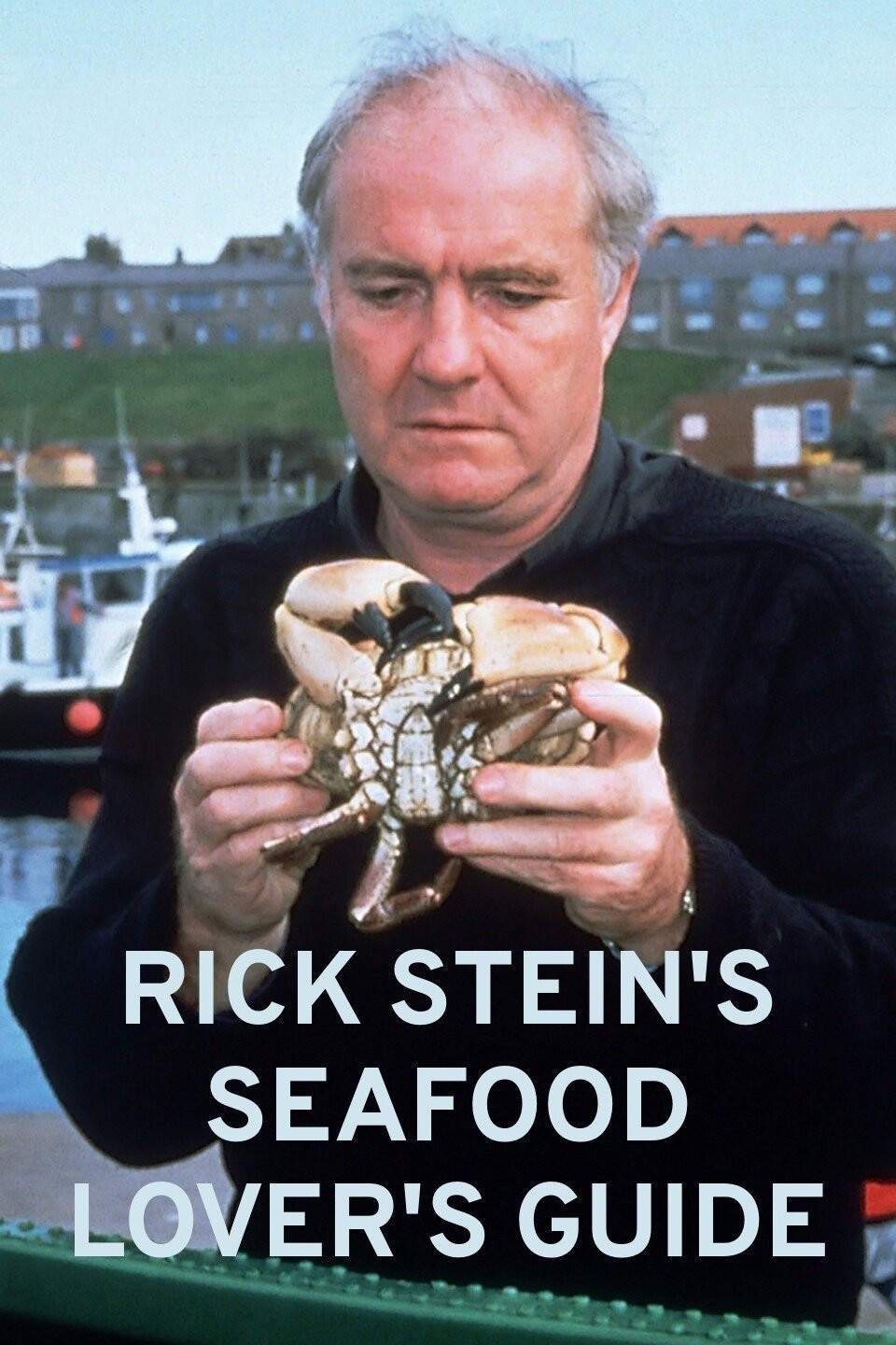 Rick Stein's Seafood Lover's Guide Season 1 | Rotten Tomatoes
