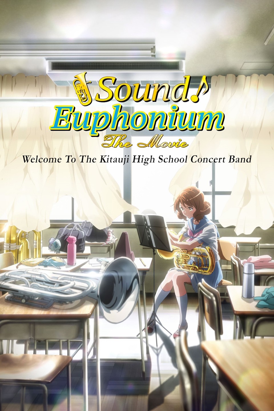Sound! Euphonium the Movie: Welcome to the Kitauji High School
