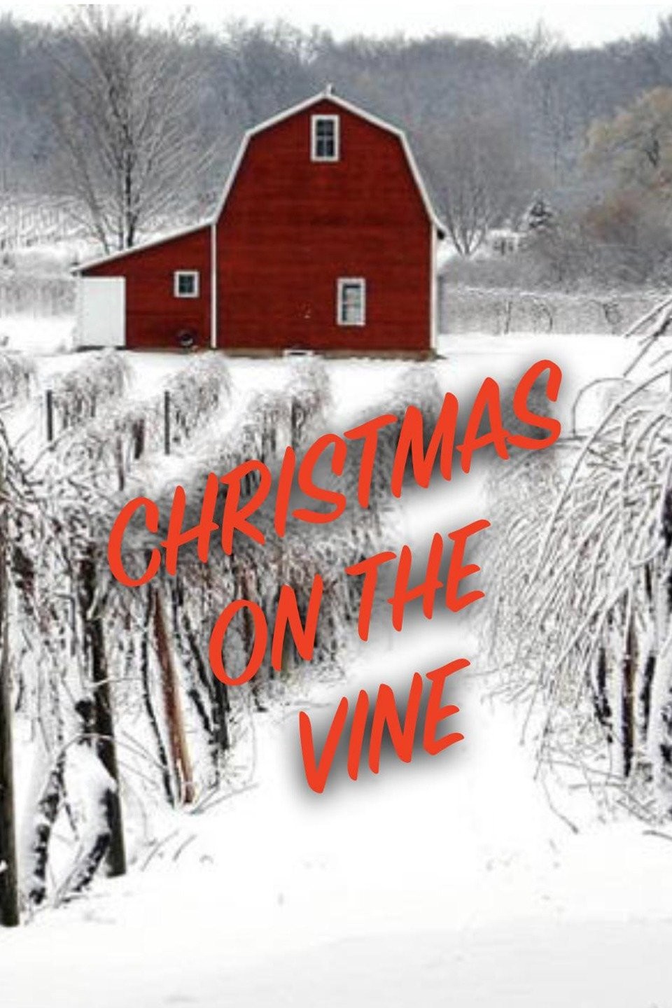 Christmas on the Vine Rotten Tomatoes