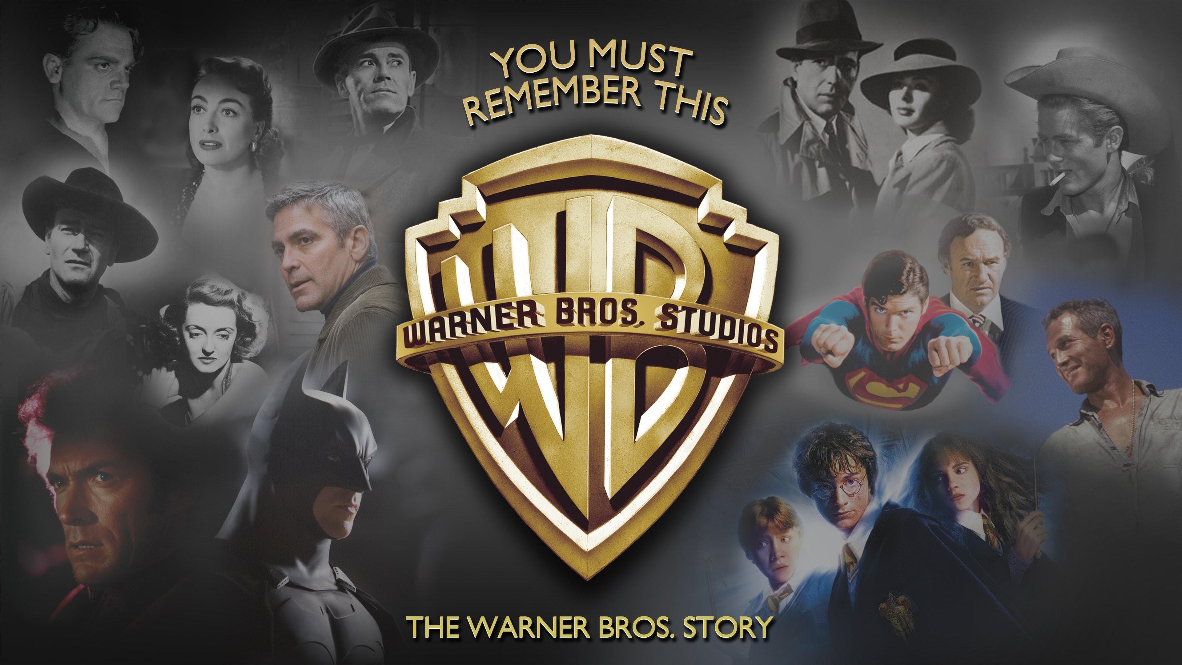  You Must Remember This: The Warner Bros. Story