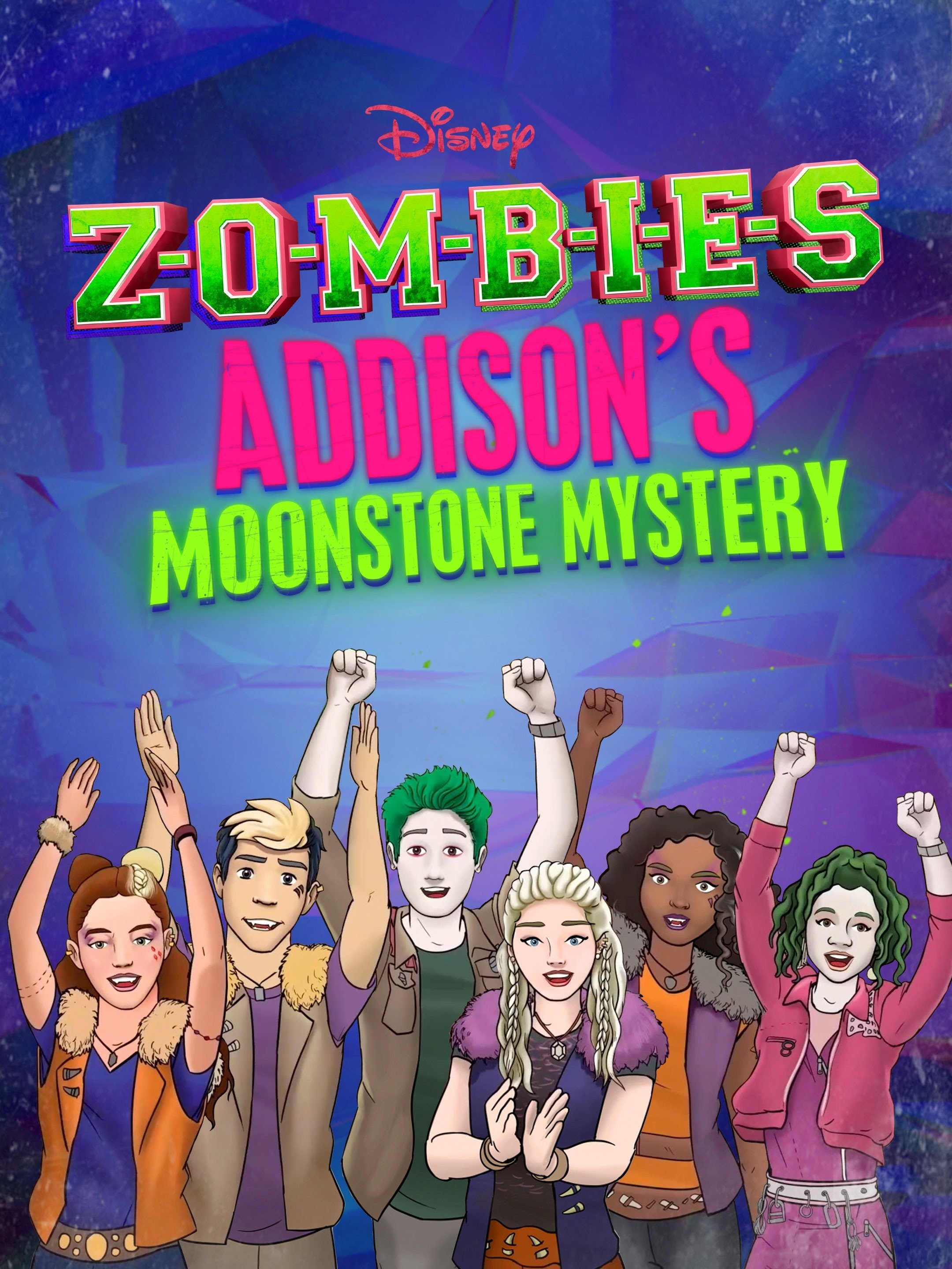 Cast of ZOMBIES: Addison's Moonstone Mystery: albums, songs