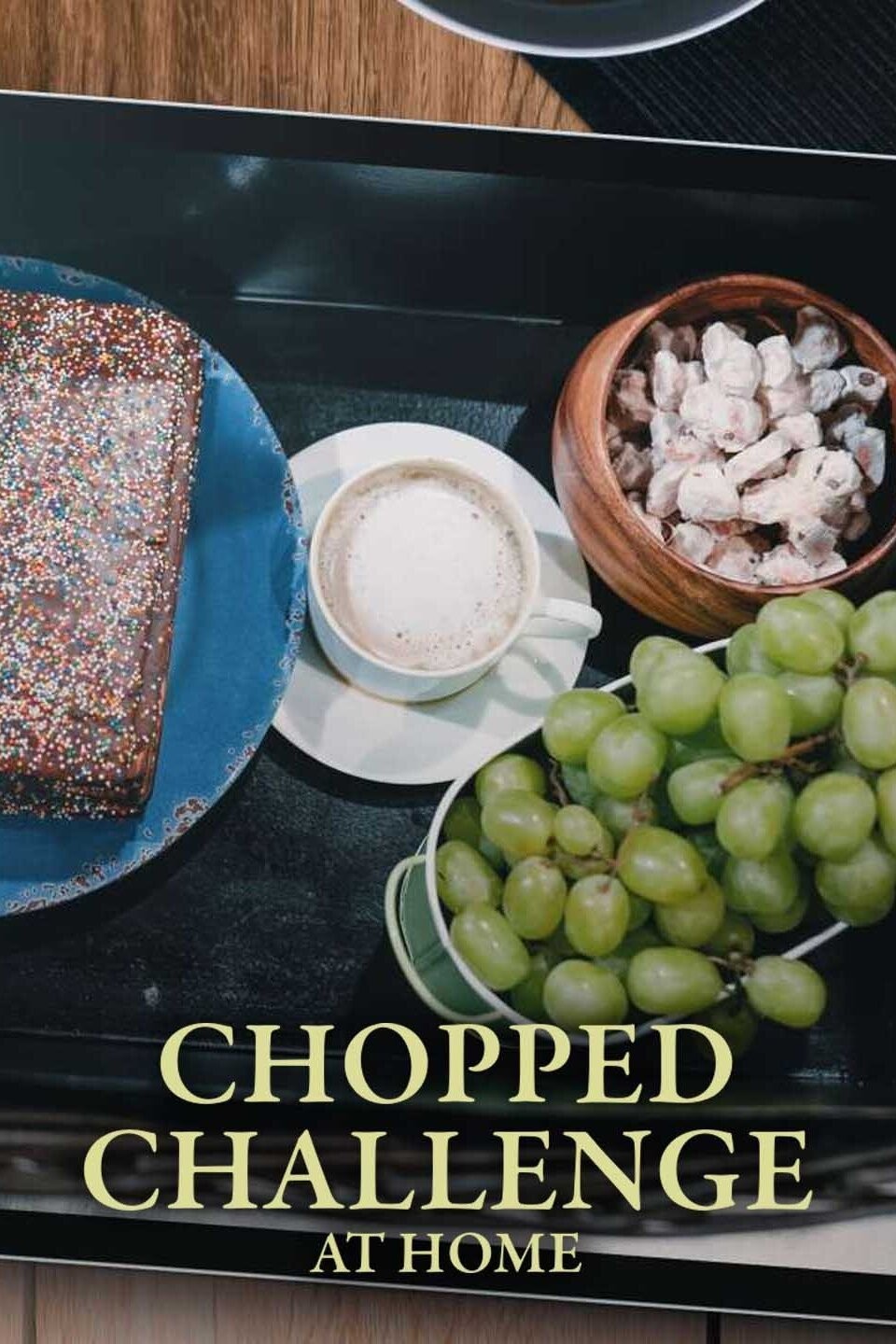 Chopped Challenge: At Home - Rotten Tomatoes