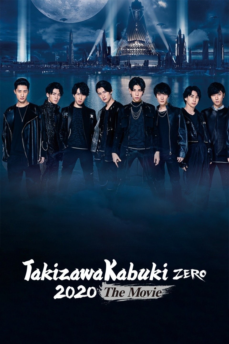 Takizawa Kabuki ZERO 2020 The Movie (2020) | Rotten Tomatoes